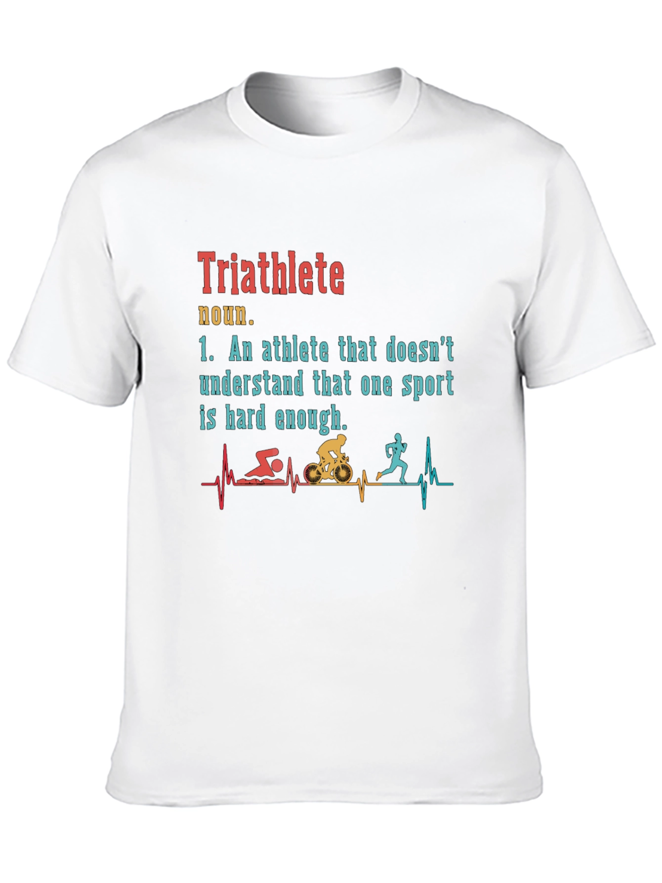 Triathlete Definition T-Shirt - Funny Sports Tee