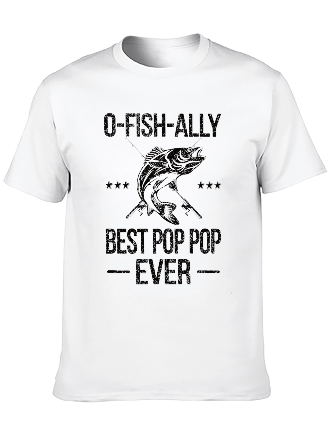 O-FISH-ALLY Best Pop Pop Ever Fishing T-Shirt