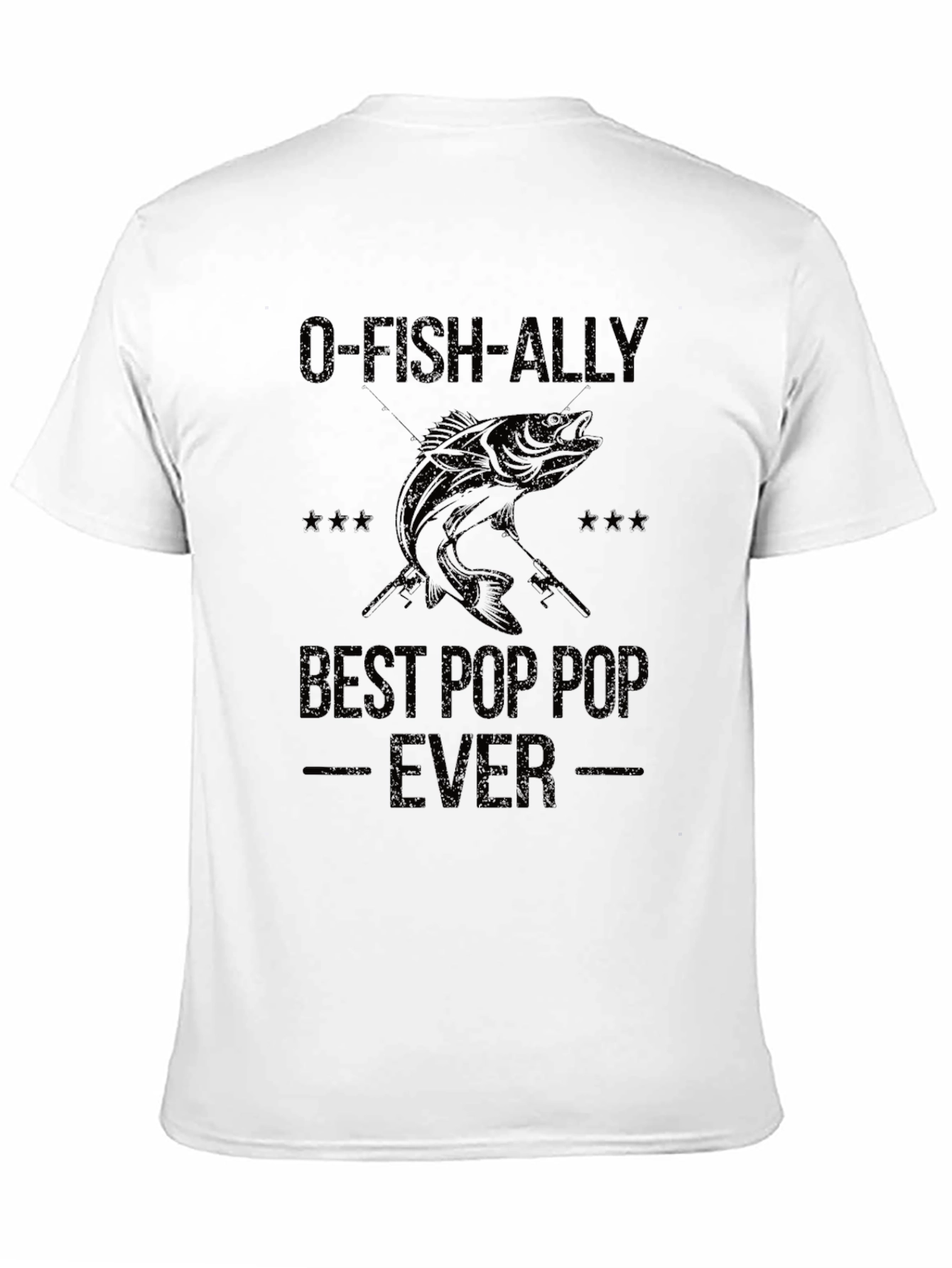 O-FISH-ALLY Best Pop Pop Ever Fishing T-Shirt