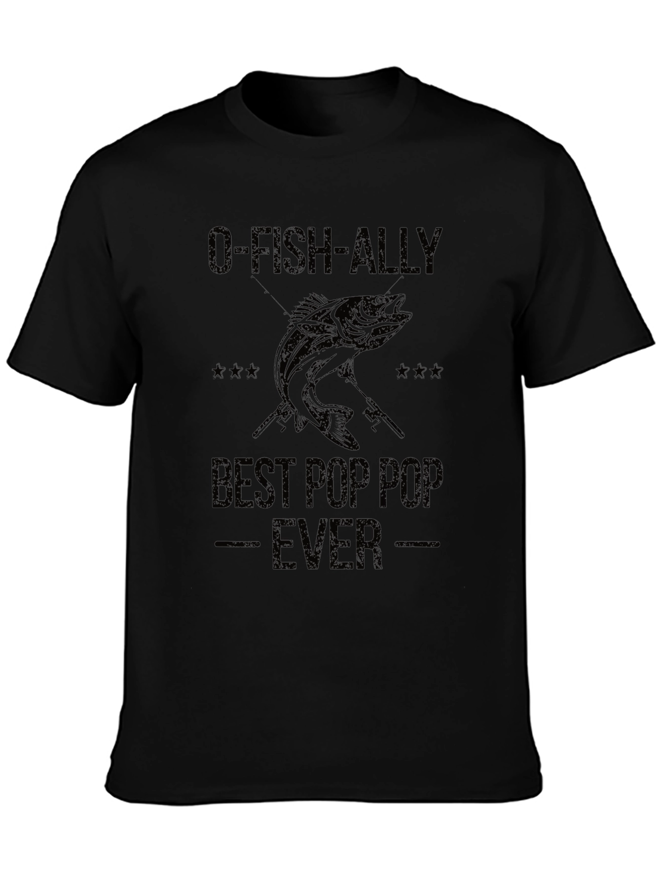 O-FISH-ALLY Best Pop Pop Ever Fishing T-Shirt