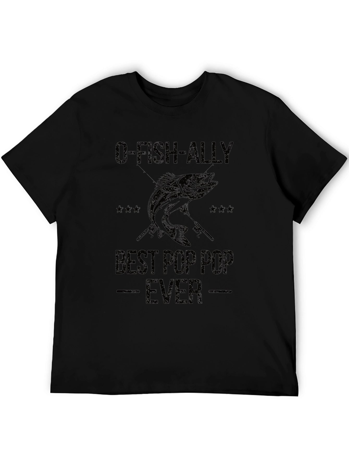 O-FISH-ALLY Best Pop Pop Ever Fishing T-Shirt