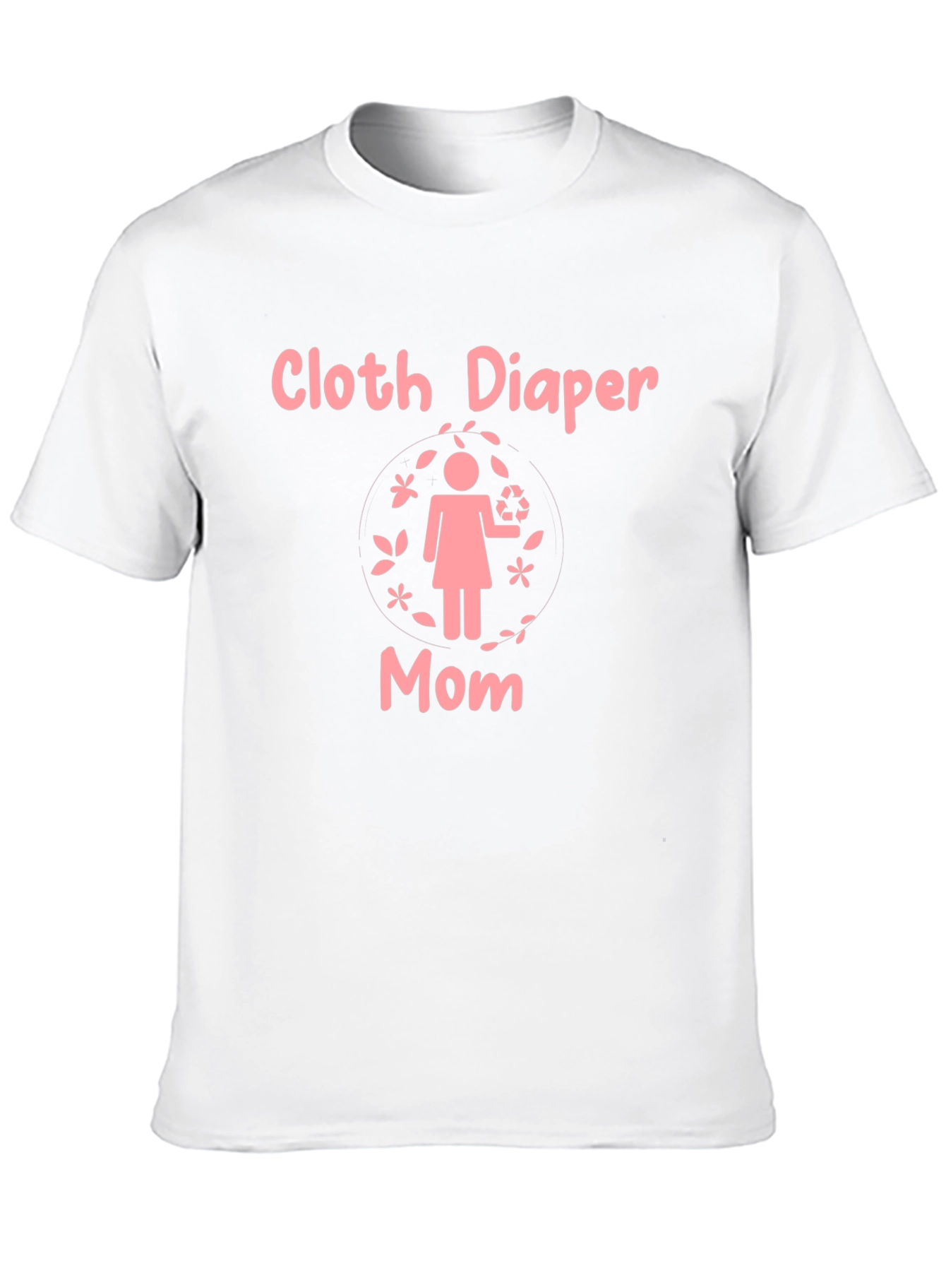 Cloth Diaper Mom T-Shirt - Eco Friendly Parenting