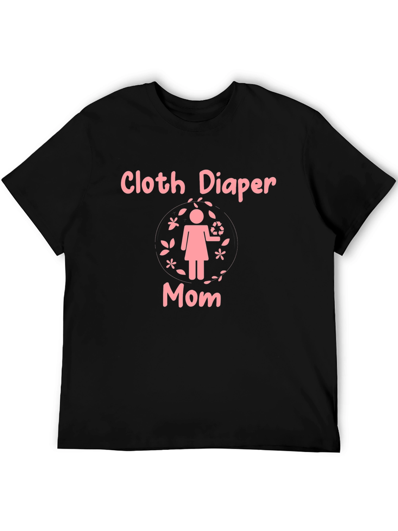 Cloth Diaper Mom T-Shirt - Eco Friendly Parenting