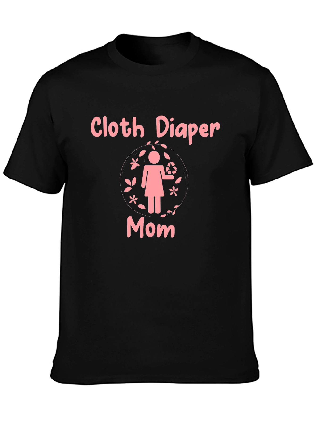Cloth Diaper Mom T-Shirt - Eco Friendly Parenting