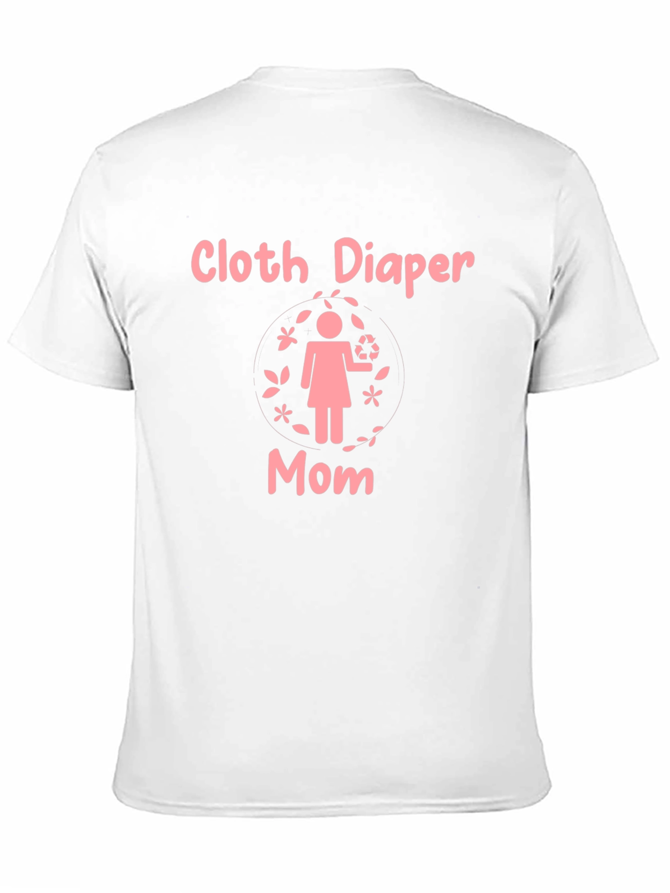 Cloth Diaper Mom T-Shirt - Eco Friendly Parenting