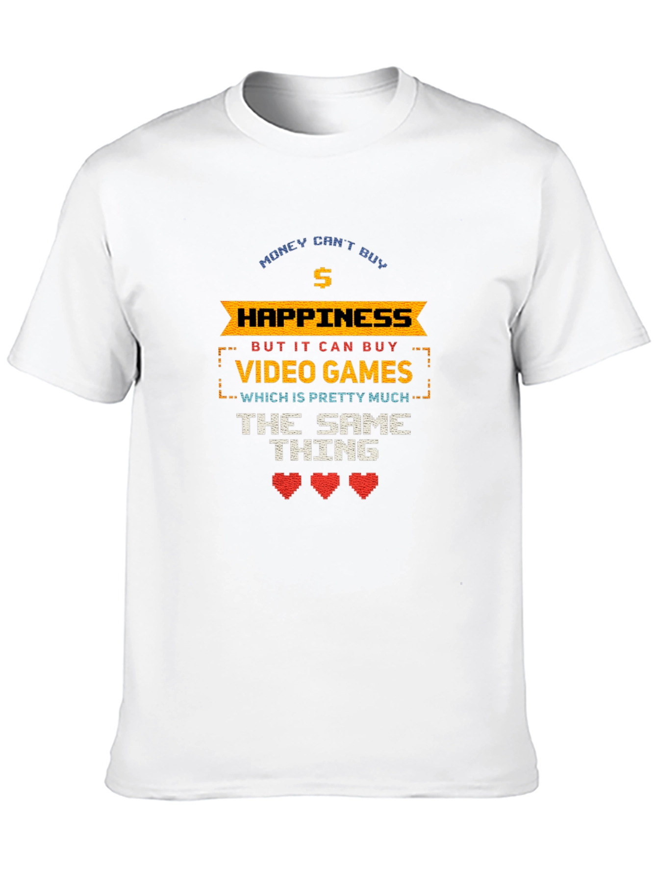 Gamer T-Shirt - Money Cant Buy Happiness