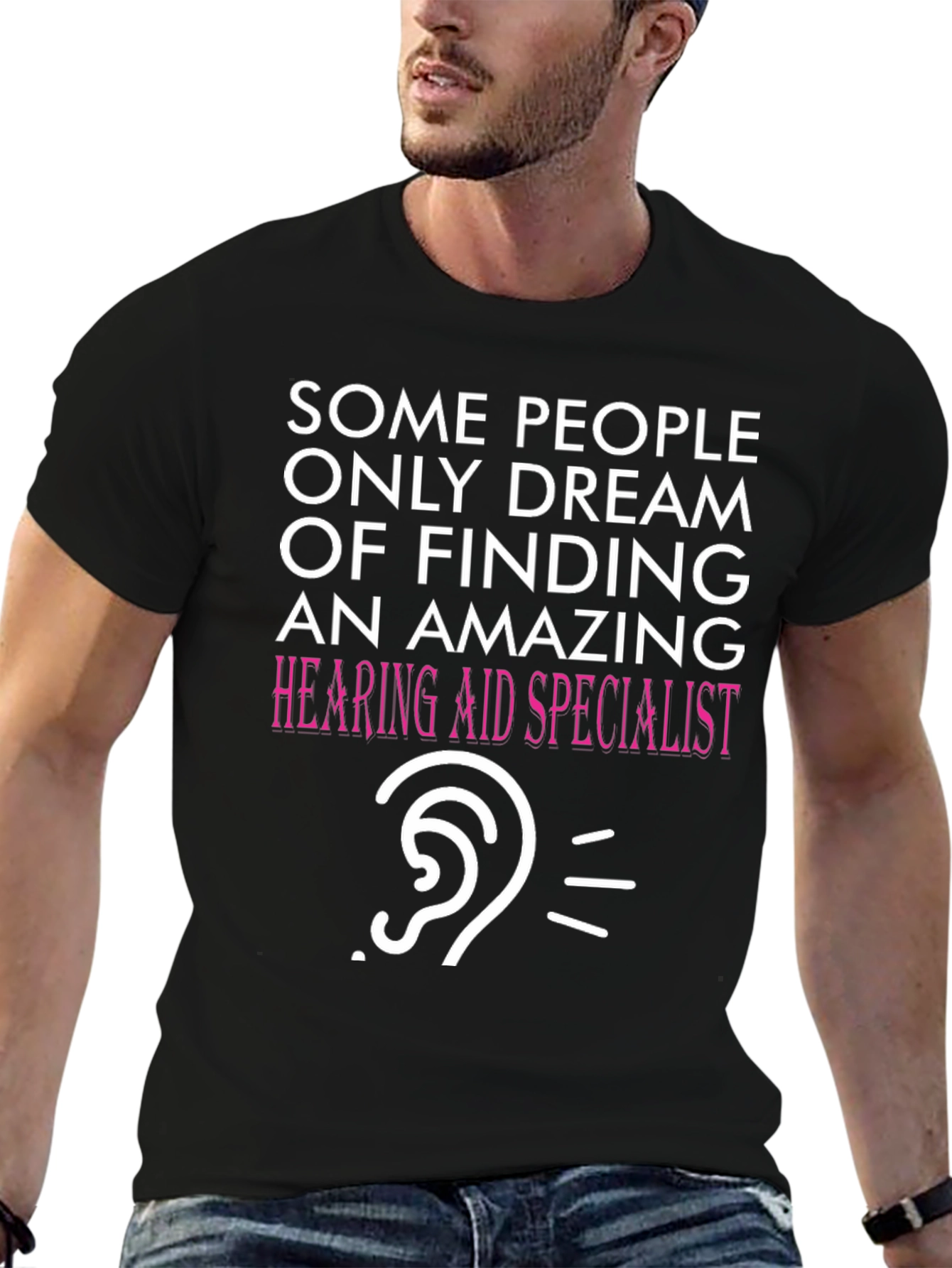Funny Hearing Aid Specialist T-Shirt