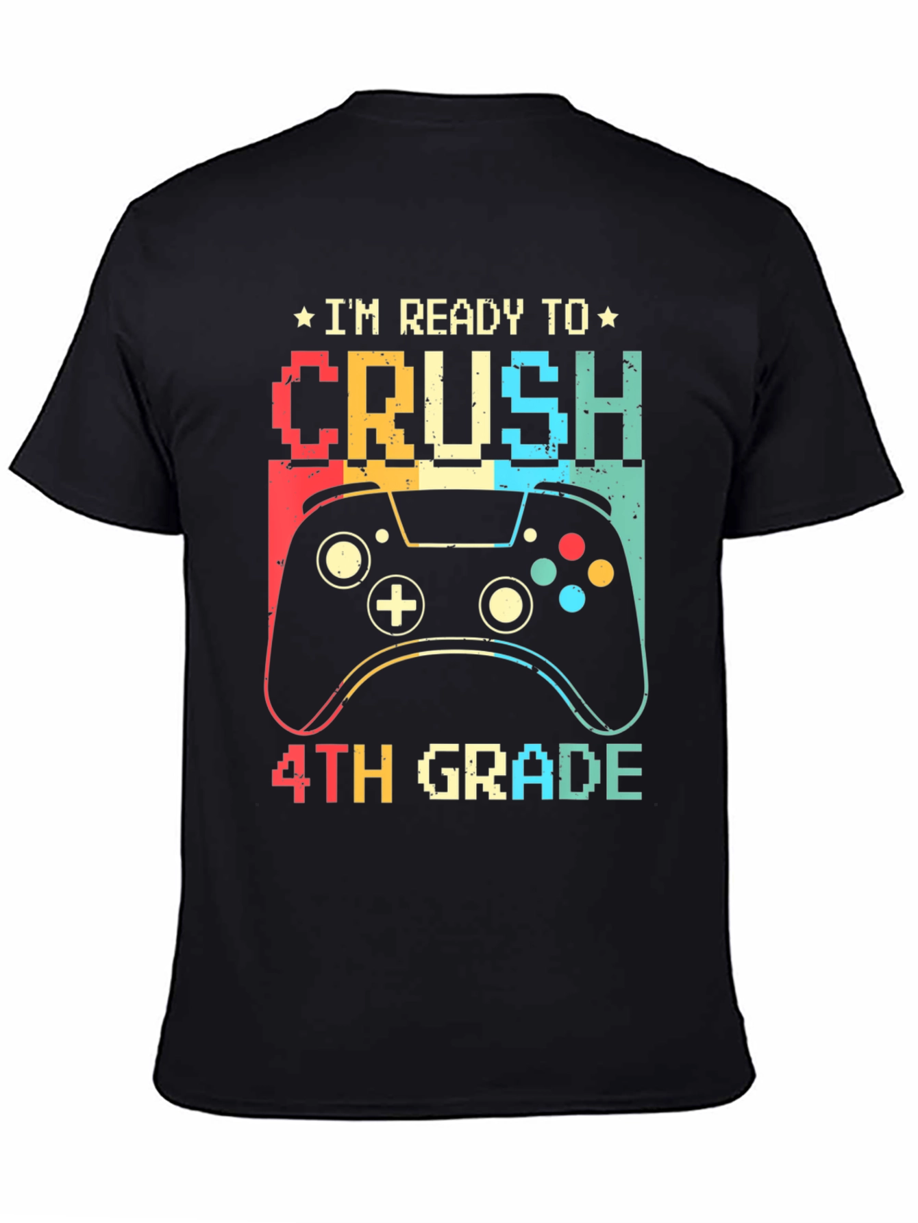 Ready to Crush 4th Grade Gamer T-Shirt