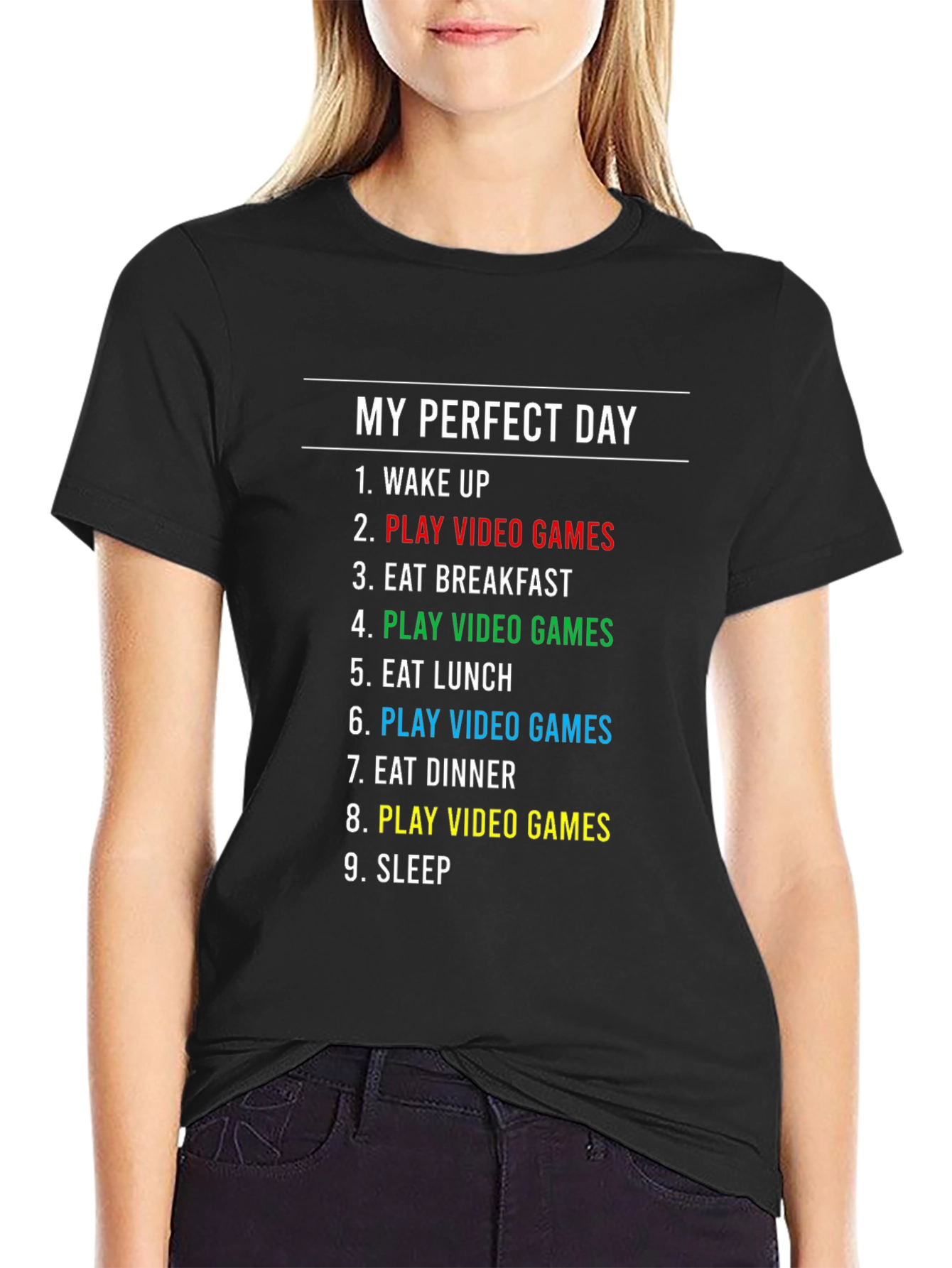 My Perfect Day Play Video Games Graphic T-Shirt