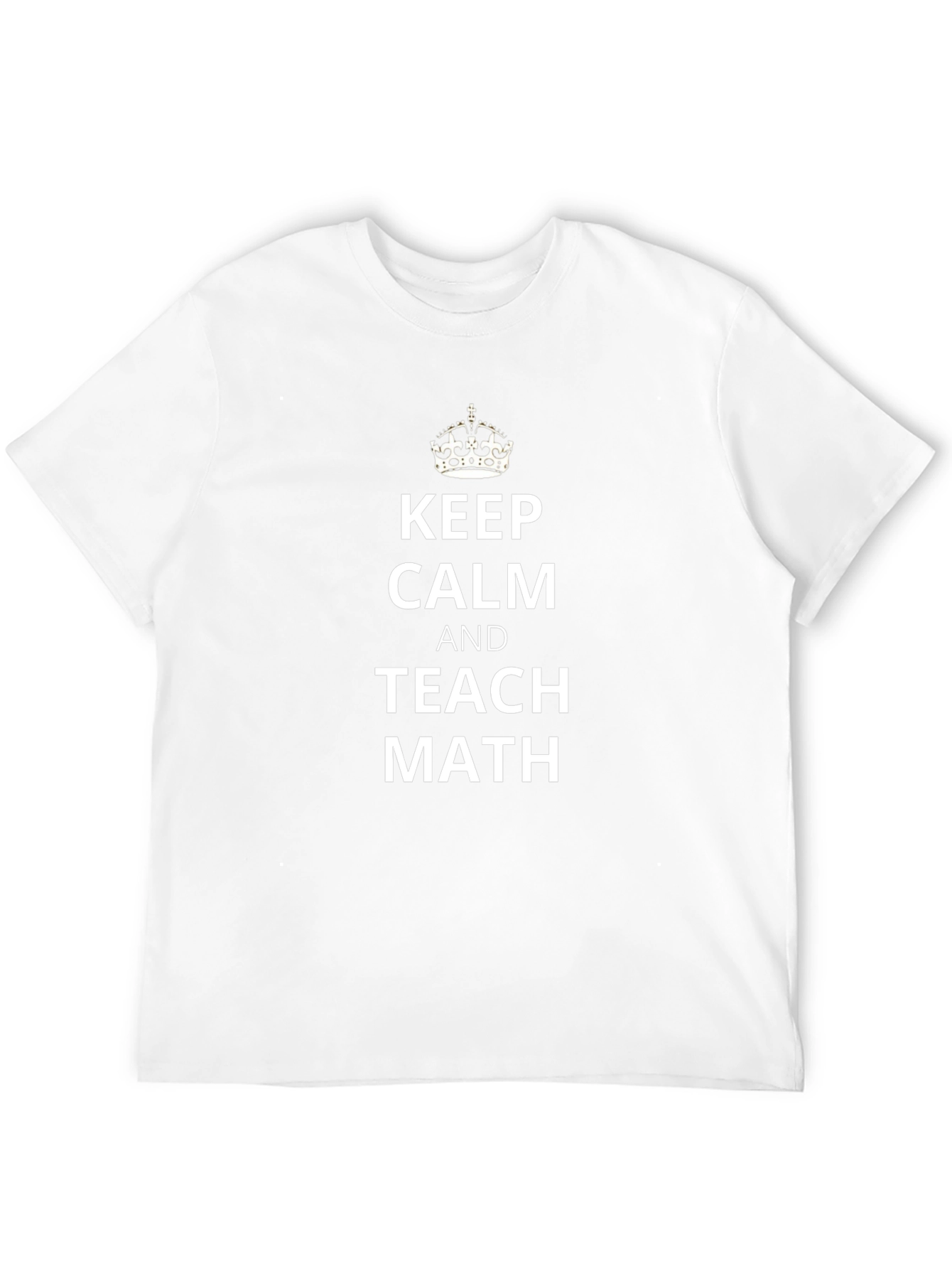 Keep Calm and Teach Math T-Shirt