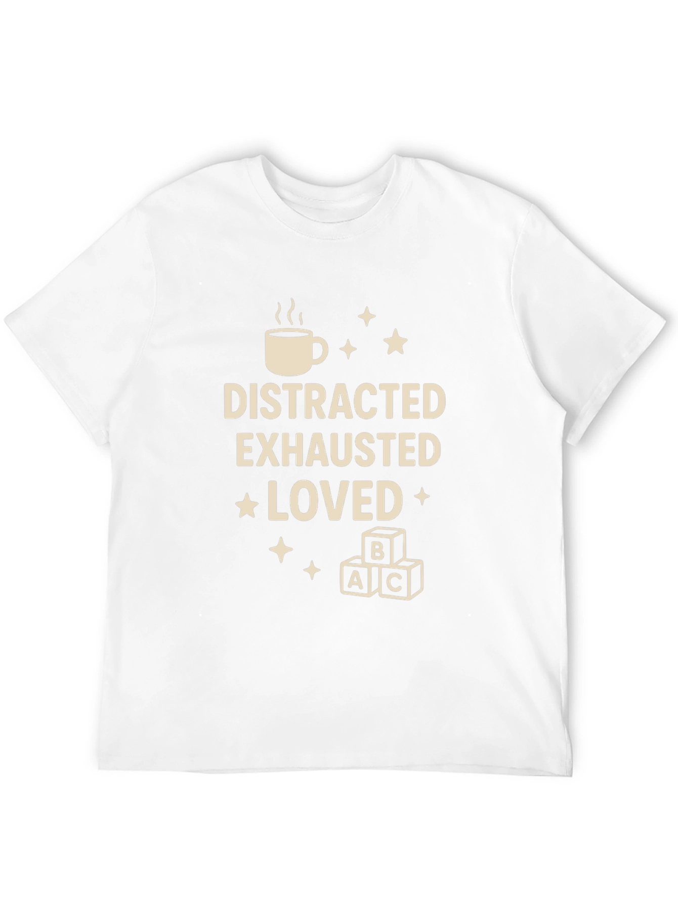 Distracted Exhausted Loved Graphic Tee