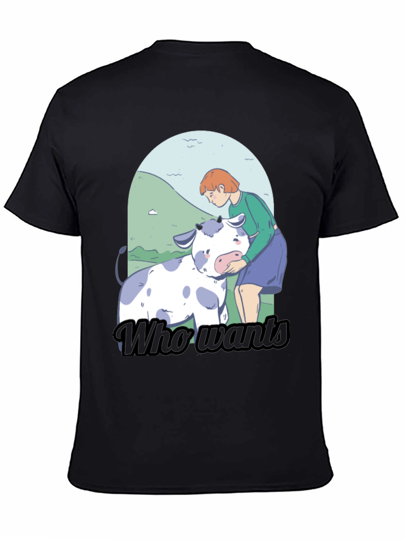 Cow Lover T-Shirt - Who Wants Graphic Tee