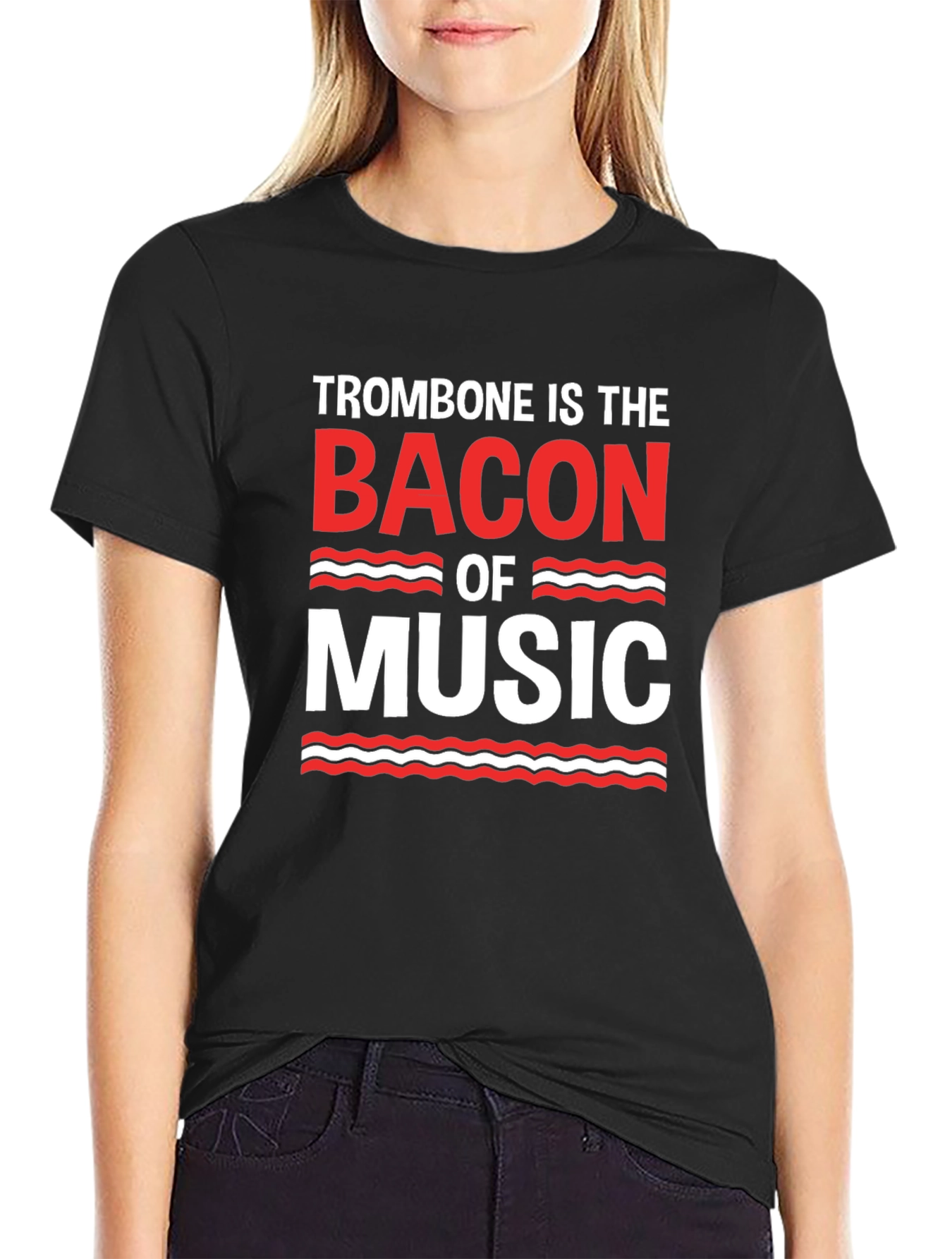 Trombone is the Bacon of Music T-Shirt - Black