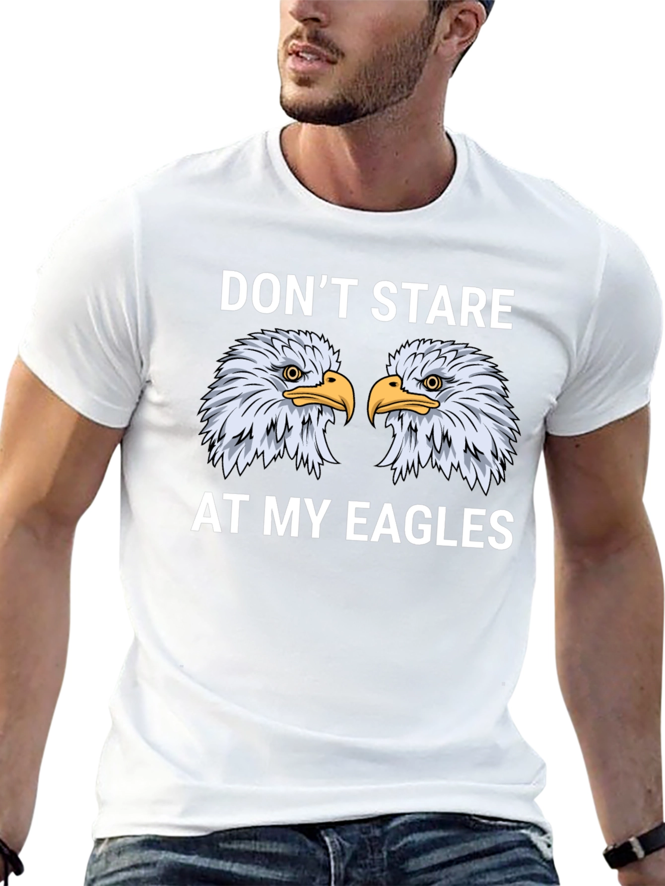 Dont Stare At My Eagles Graphic T-Shirt