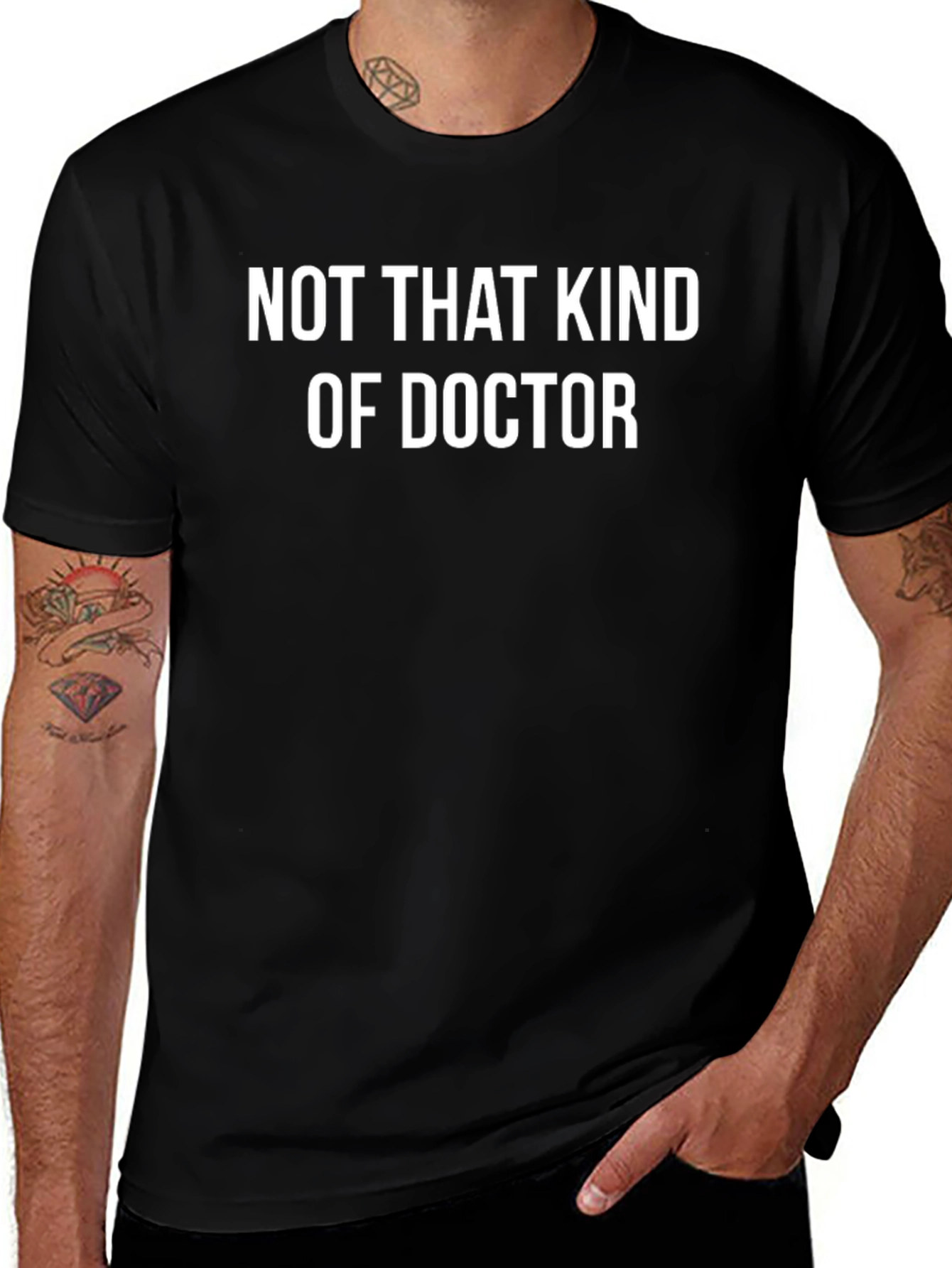 Funny Not That Kind of Doctor Black T-Shirt