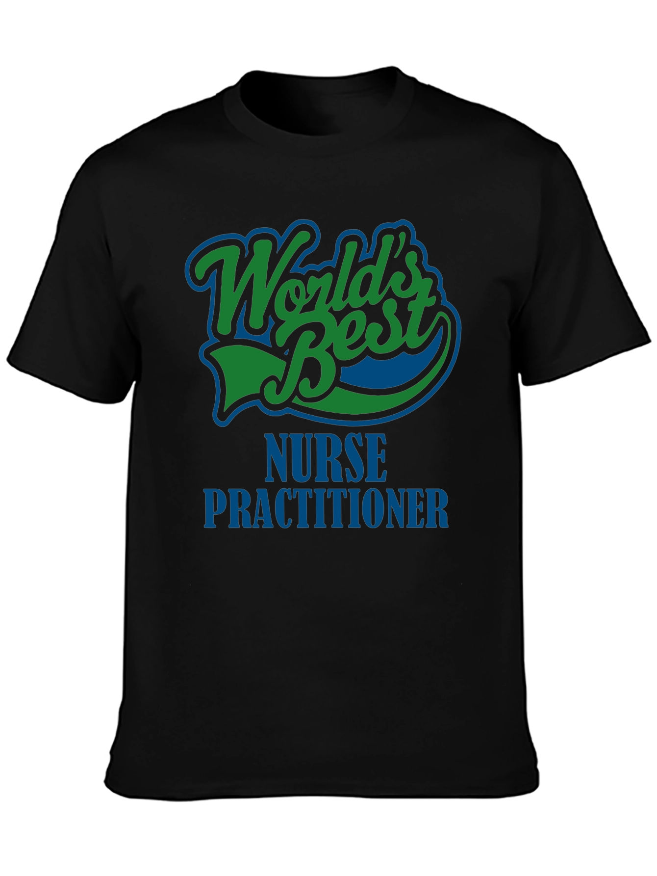 Worlds Best Nurse Practitioner T-Shirt