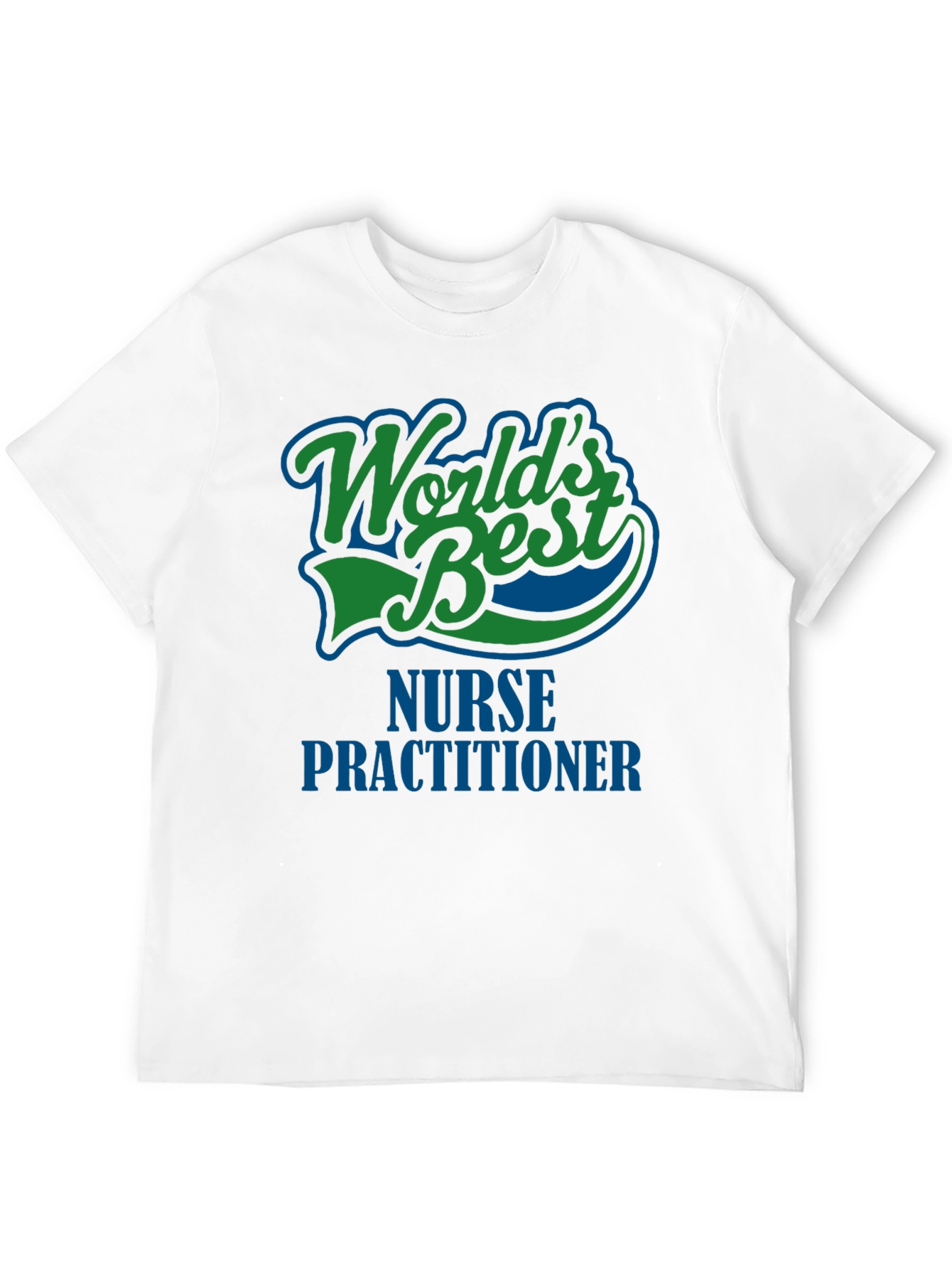 Worlds Best Nurse Practitioner T-Shirt