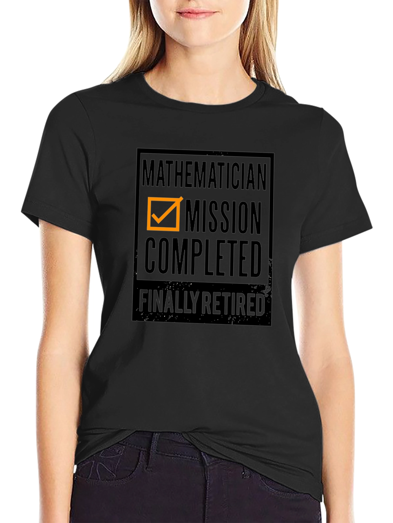 Mathematician Mission Completed - Retired T-Shirt