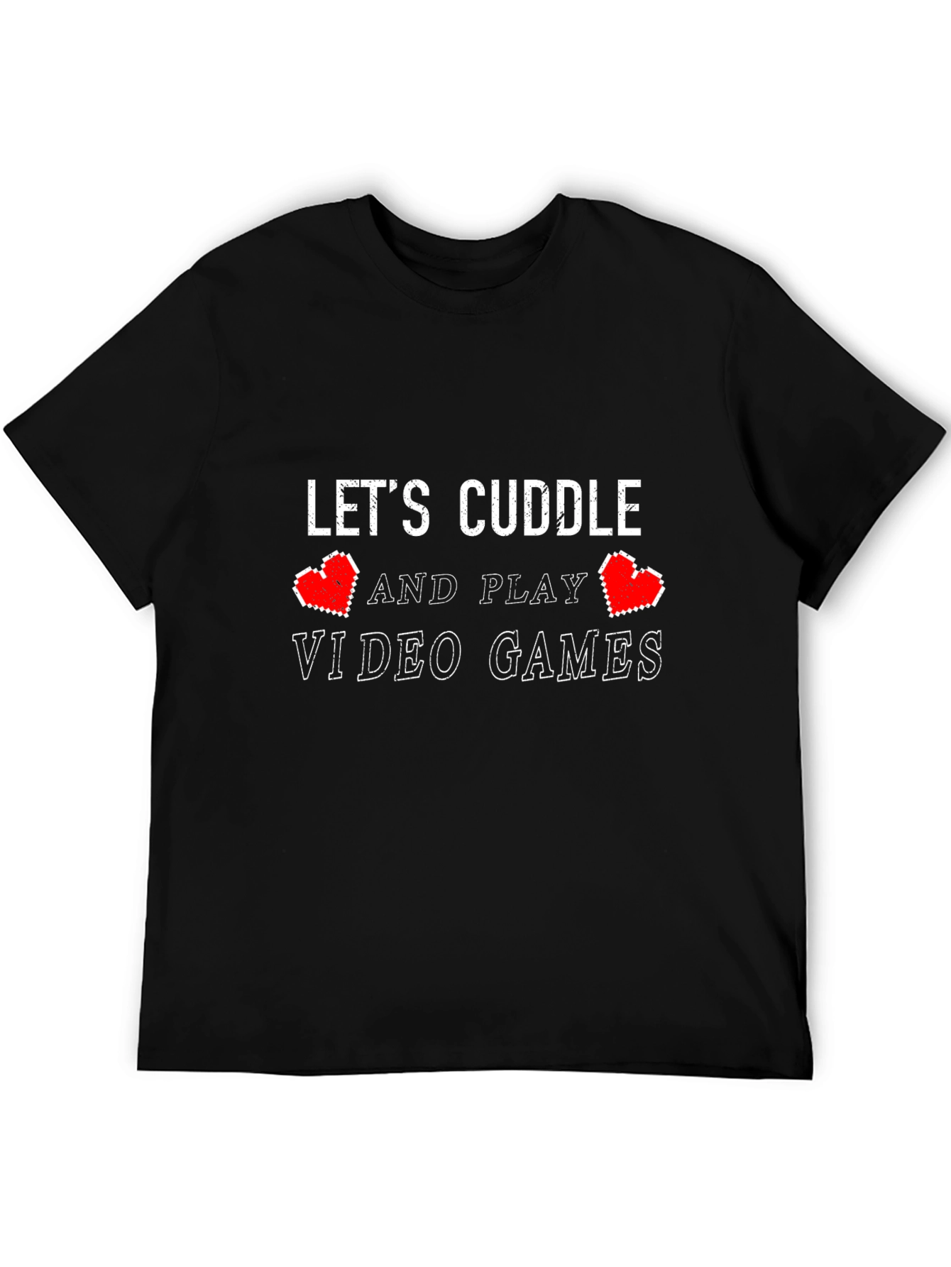 Lets Cuddle & Play Video Games T-Shirt