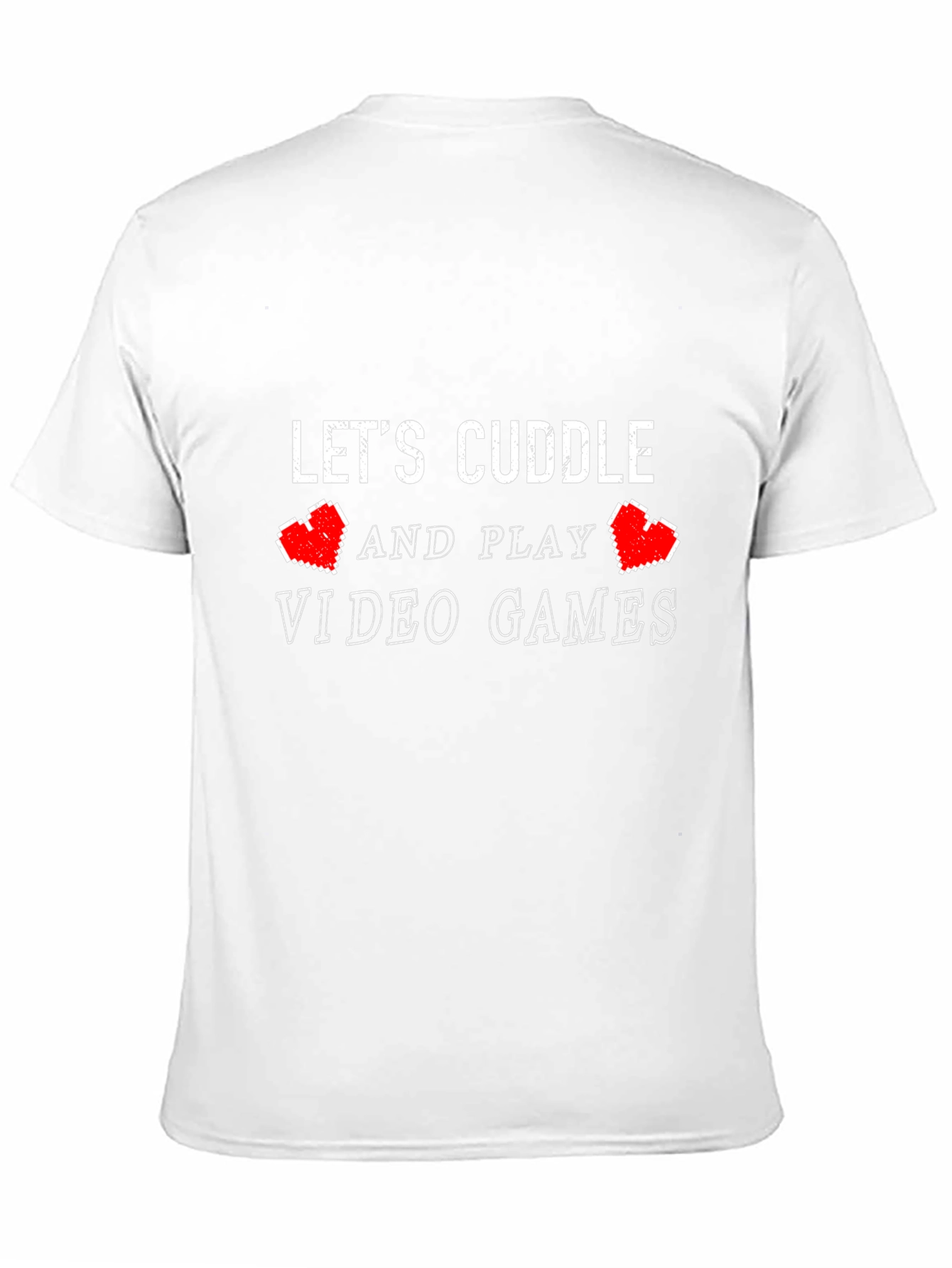 Lets Cuddle & Play Video Games T-Shirt