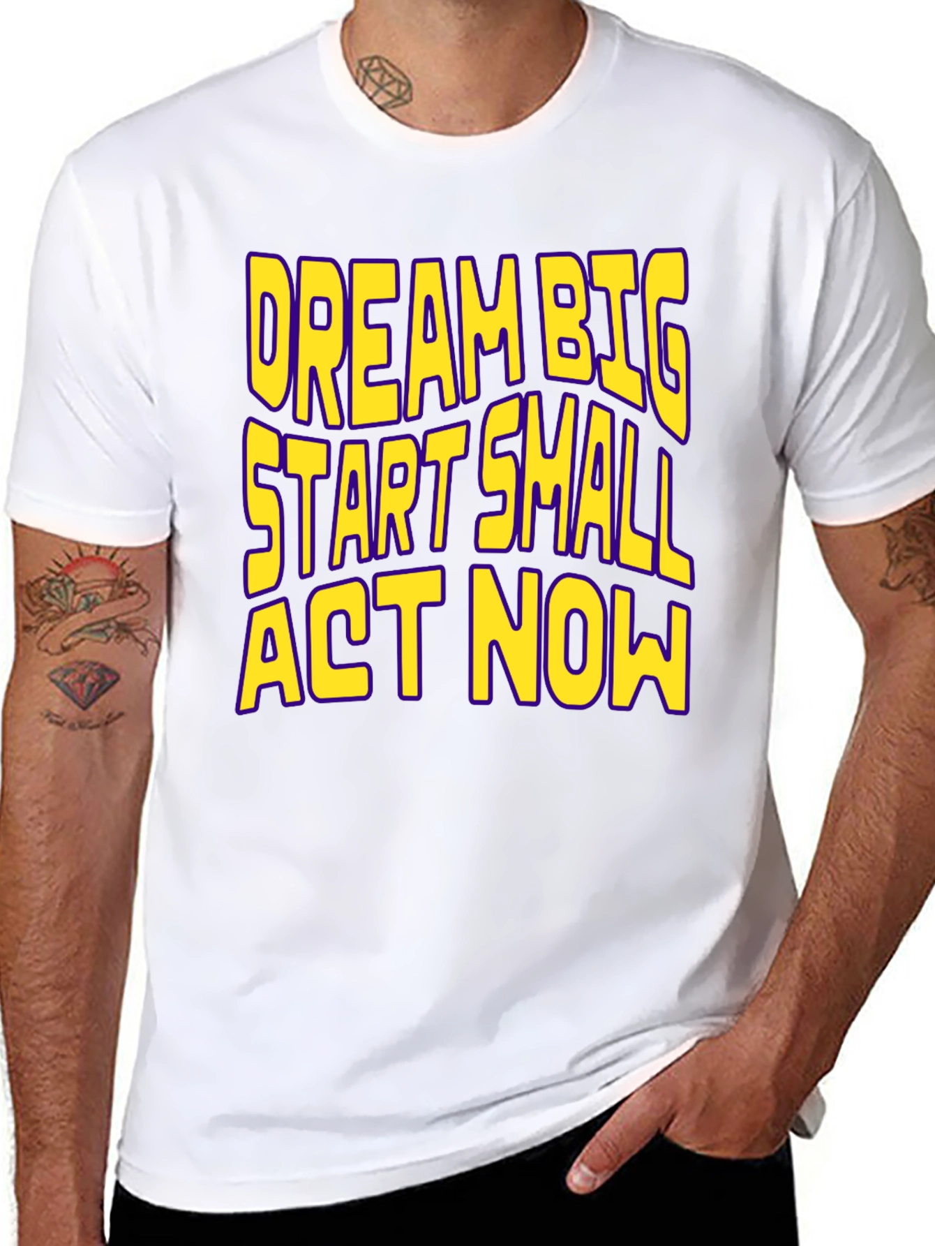 Dream Big Start Small Act Now Motivational T-Shirt