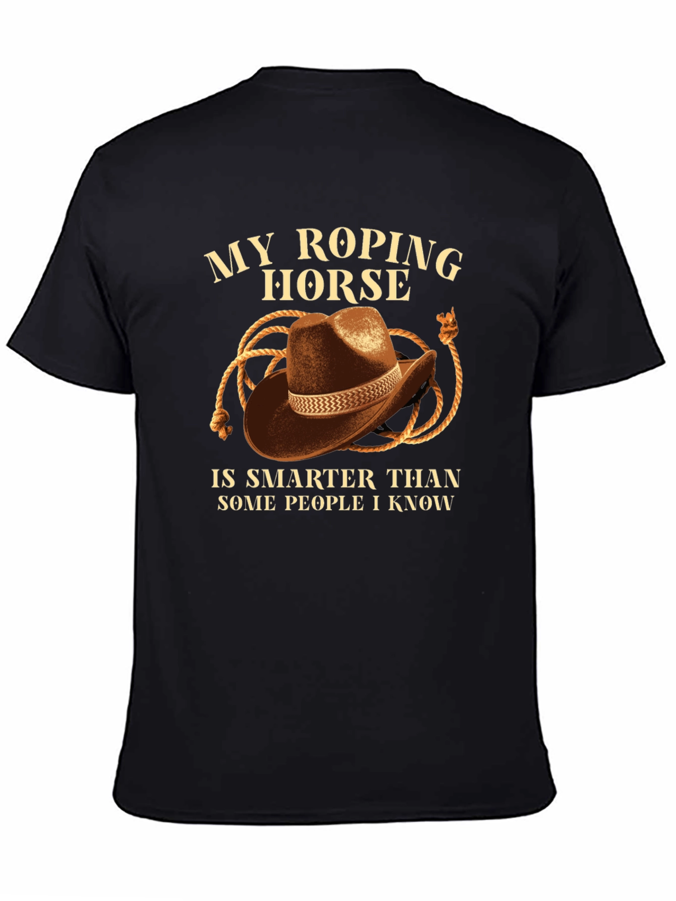 My Roping Horse T-Shirt - Cowboy Hat Design