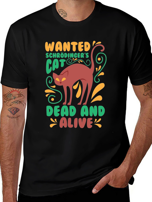 Schrödingers Cat Wanted T-Shirt
