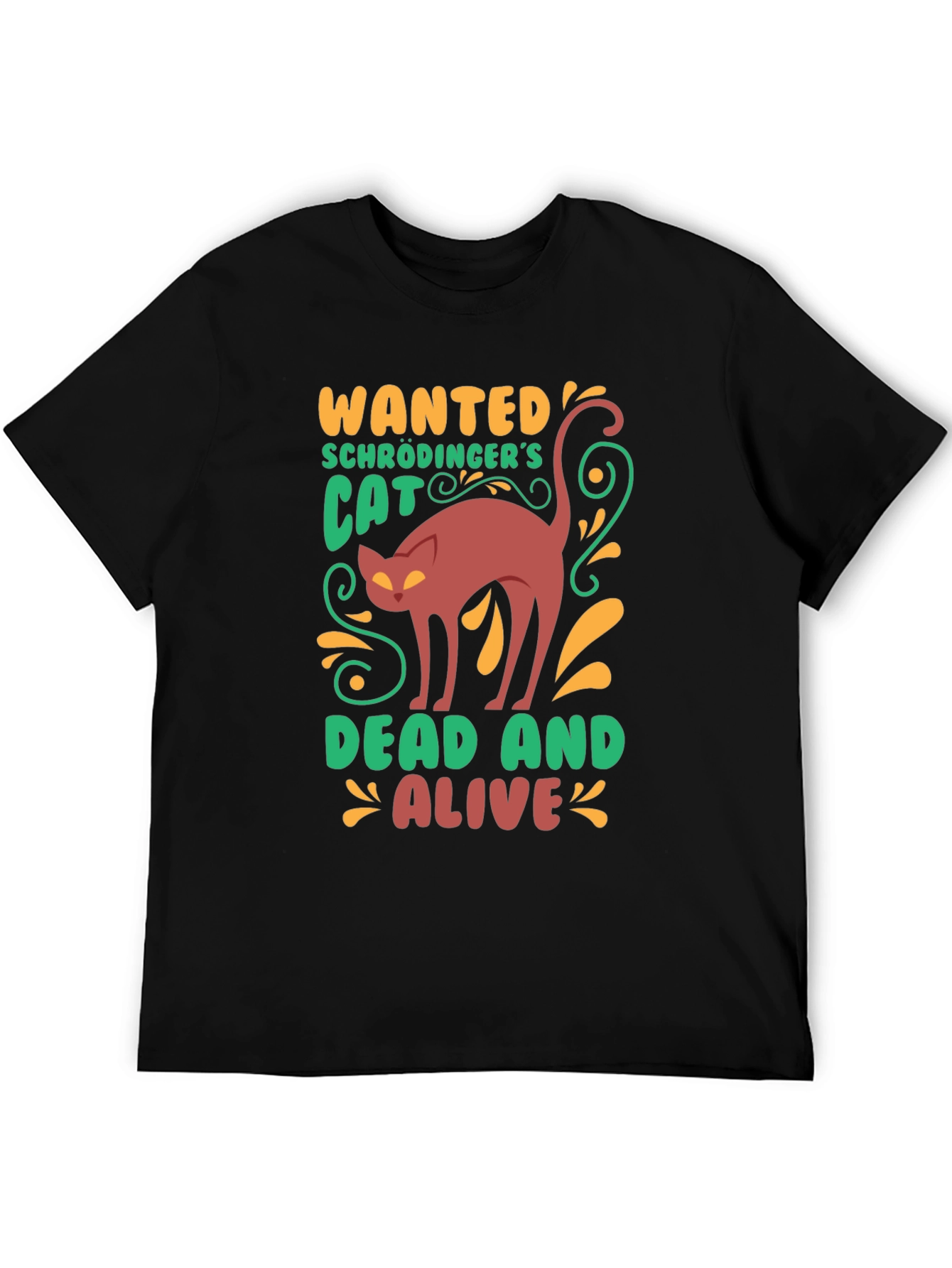 Schrödingers Cat Wanted T-Shirt