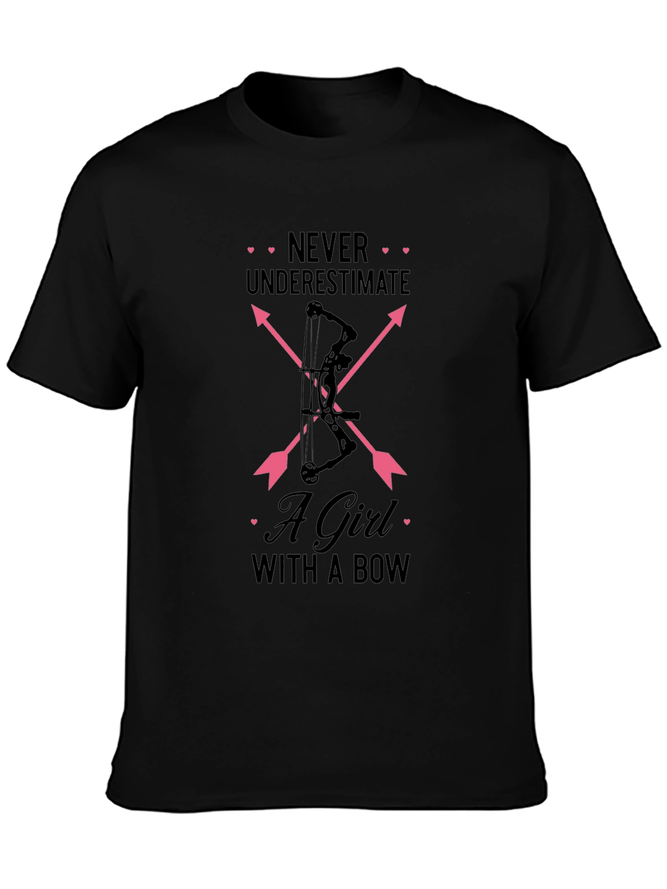 Never Underestimate a Girl with a Bow T-Shirt