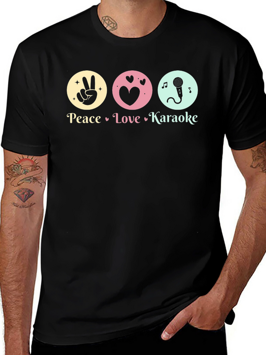 Peace Love Karaoke T-Shirt - Fun Graphic Tee