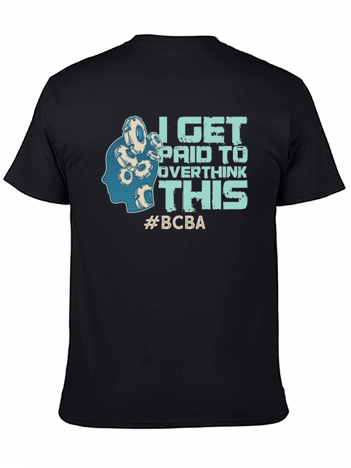 I Get Paid To Overthink This T-Shirt