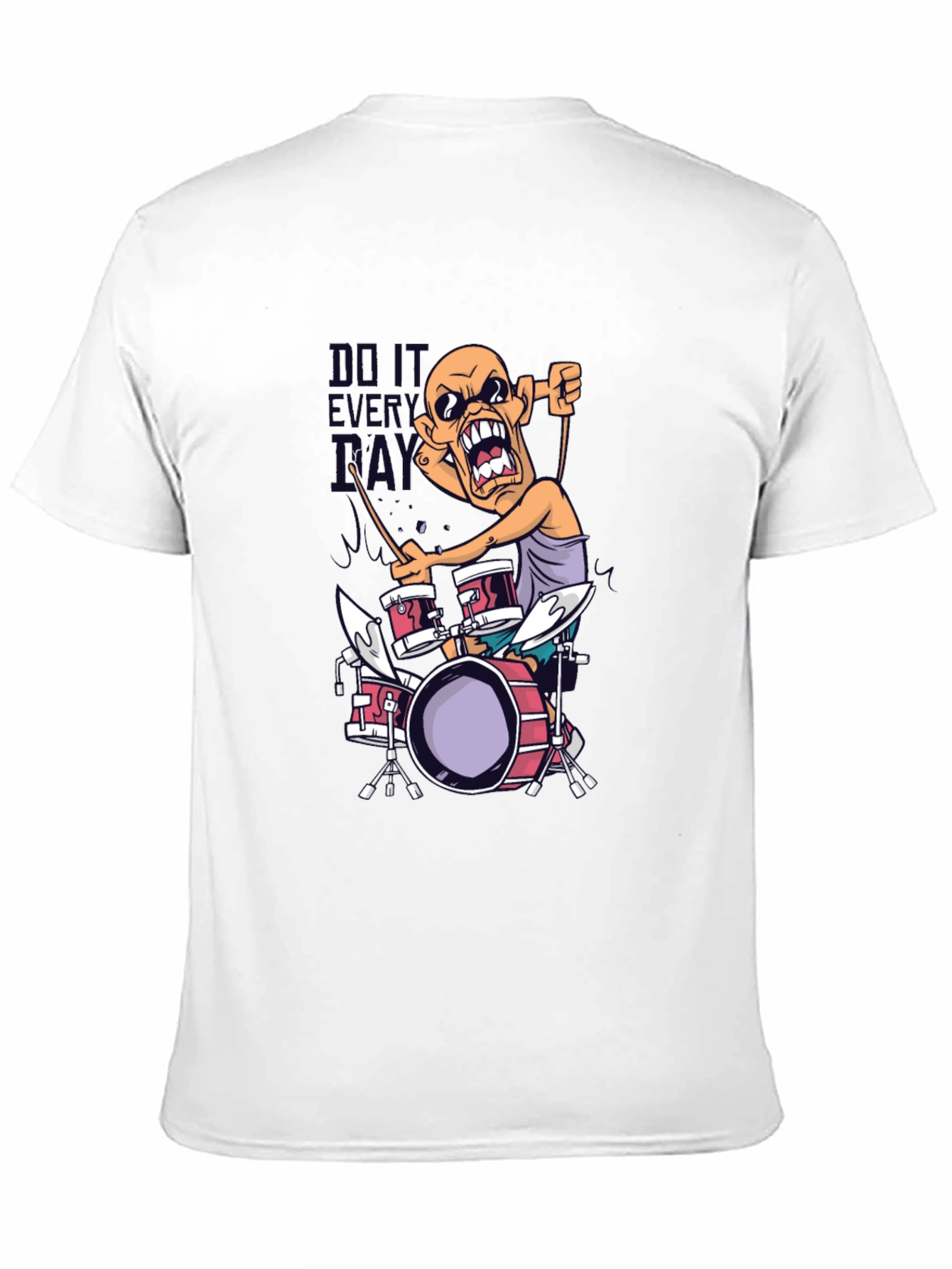 Drummer T-Shirt - Do It Every Day Tee