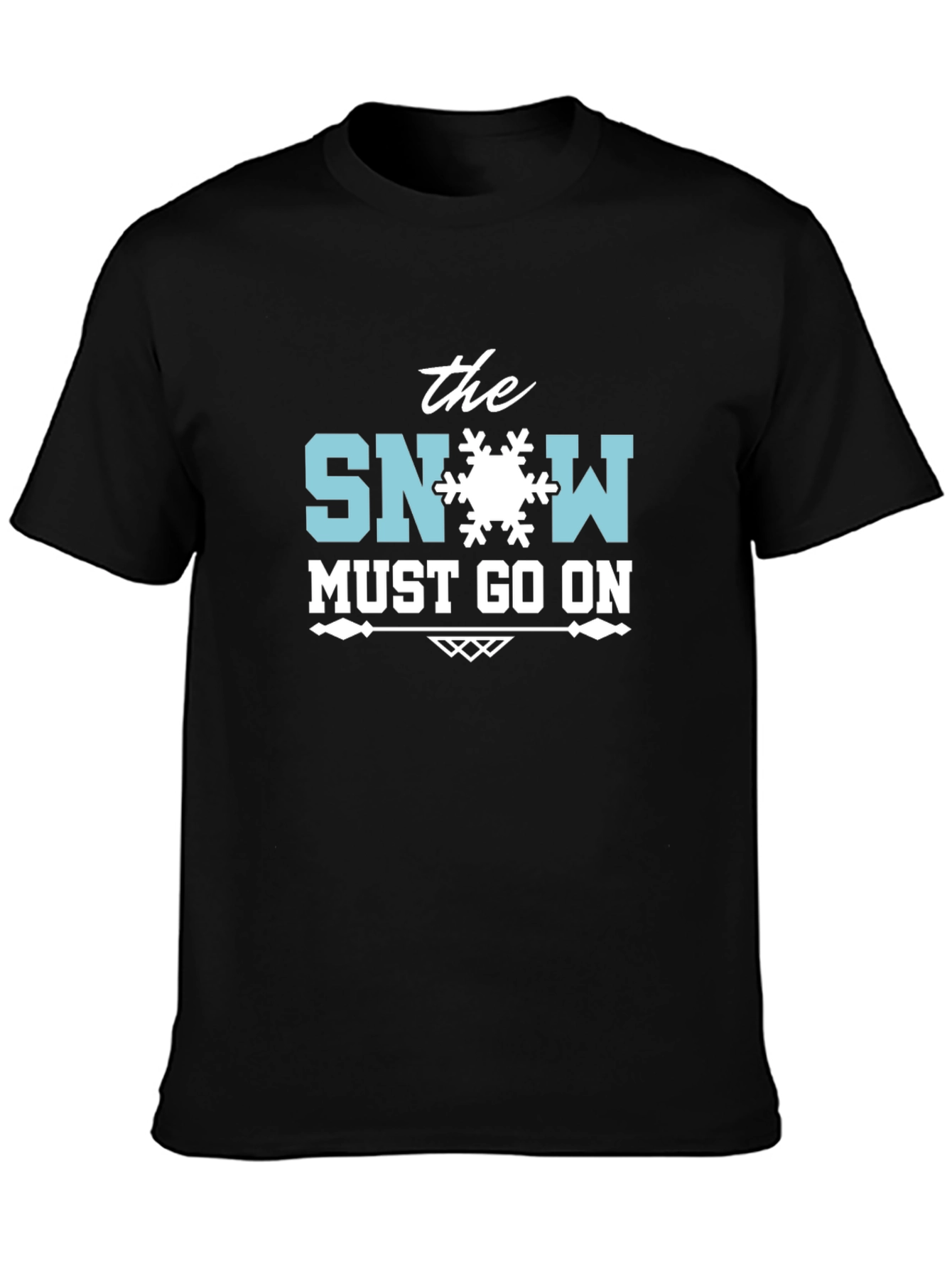 The Snow Must Go On Black T-Shirt