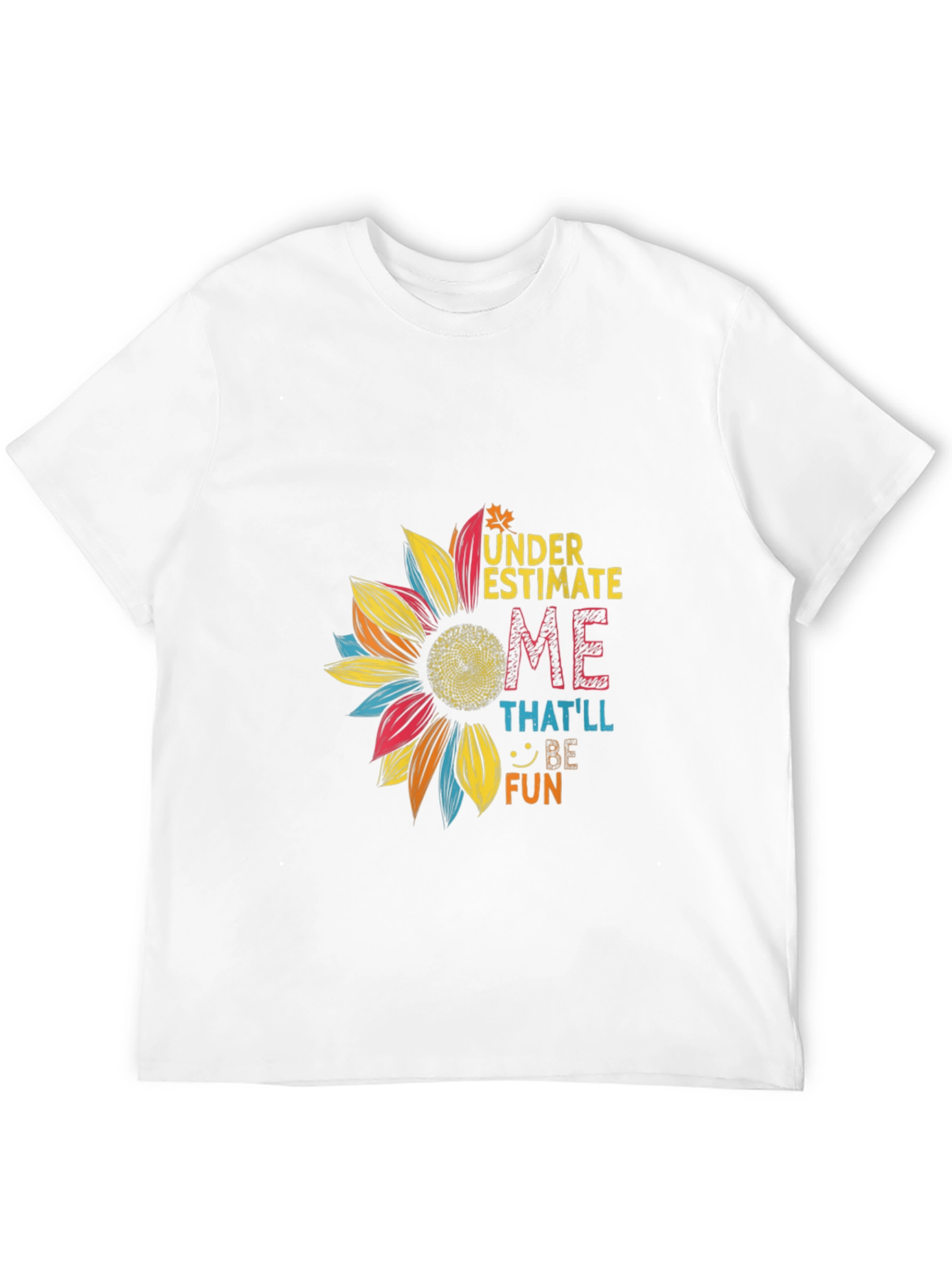 Underestimate Me Sunflower Graphic Tee