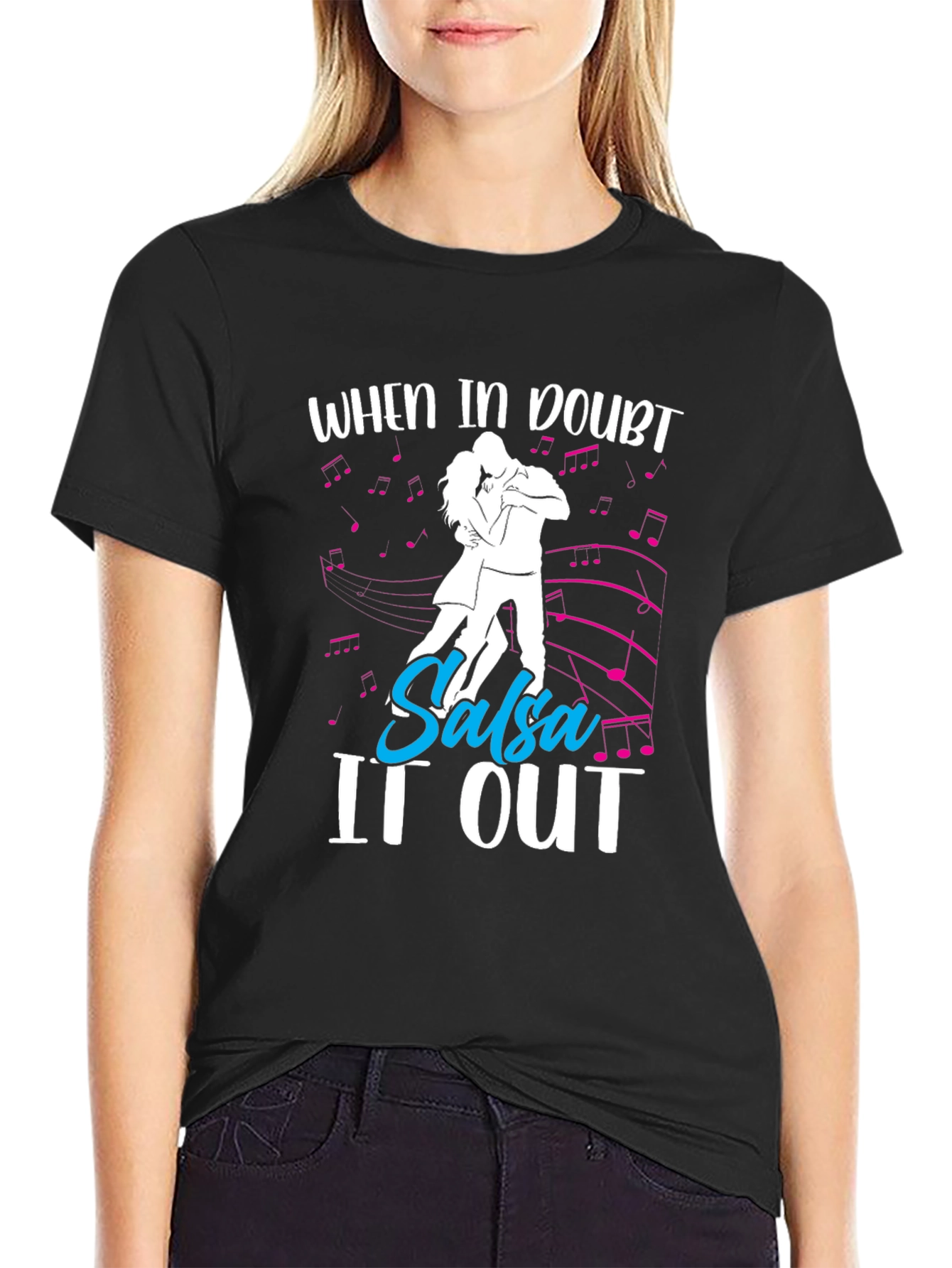 When In Doubt Salsa It Out T-Shirt