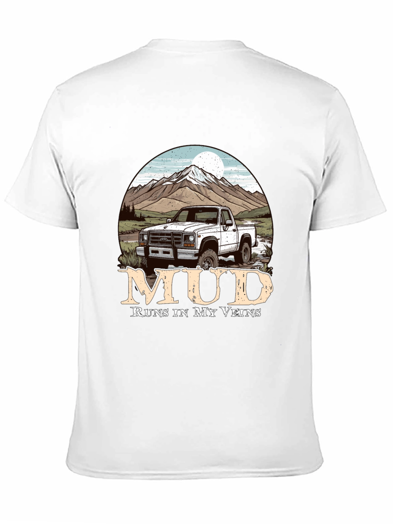 Mud Runs In My Veins Truck T-Shirt