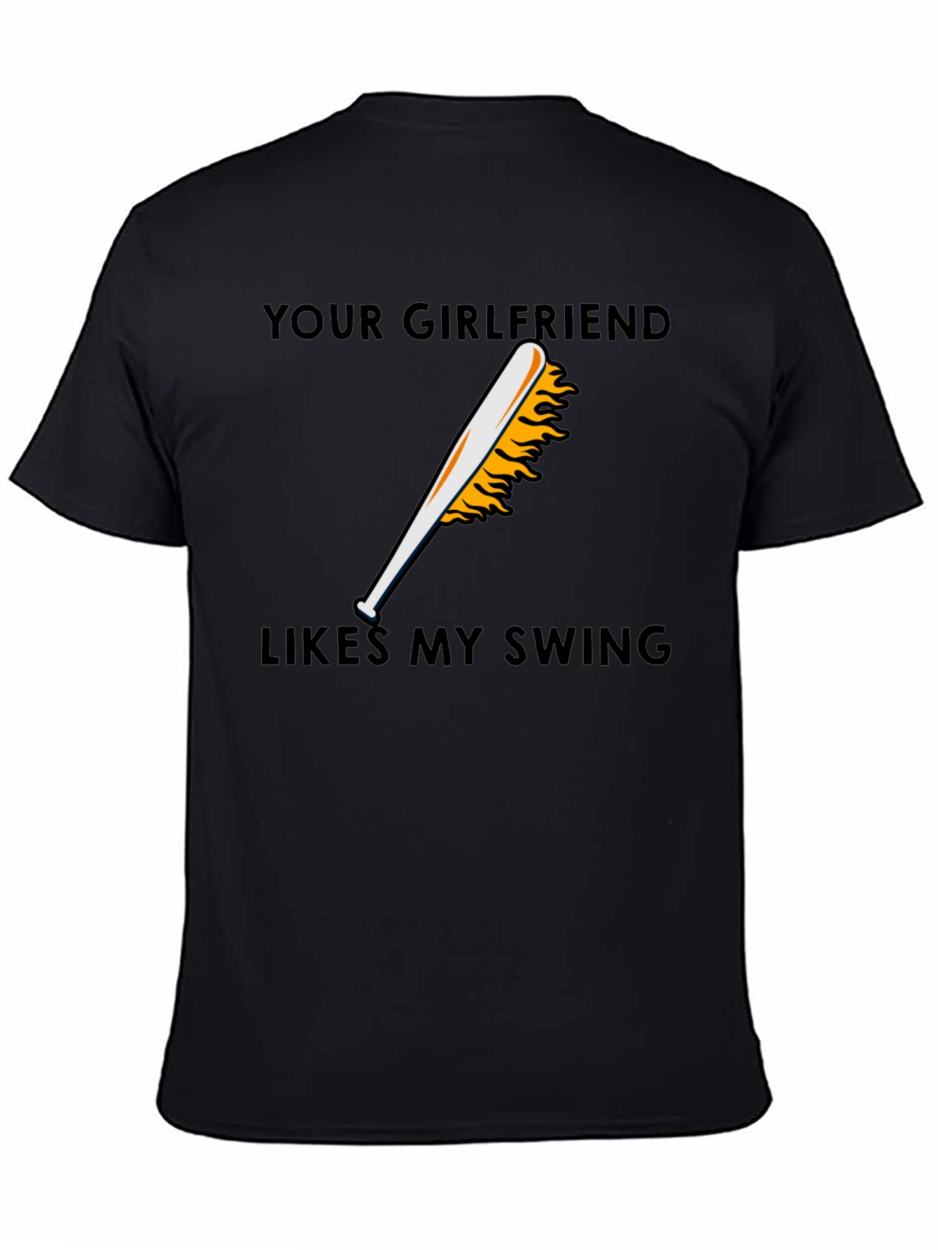 Your Girlfriend Likes My Swing Graphic T-Shirt