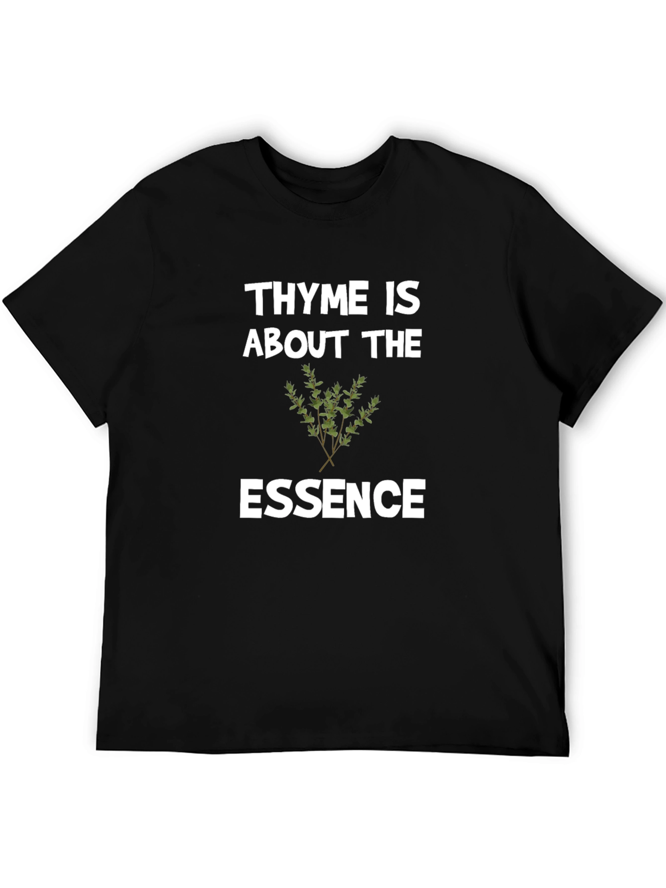 Thyme Is About The Essence Graphic Tee