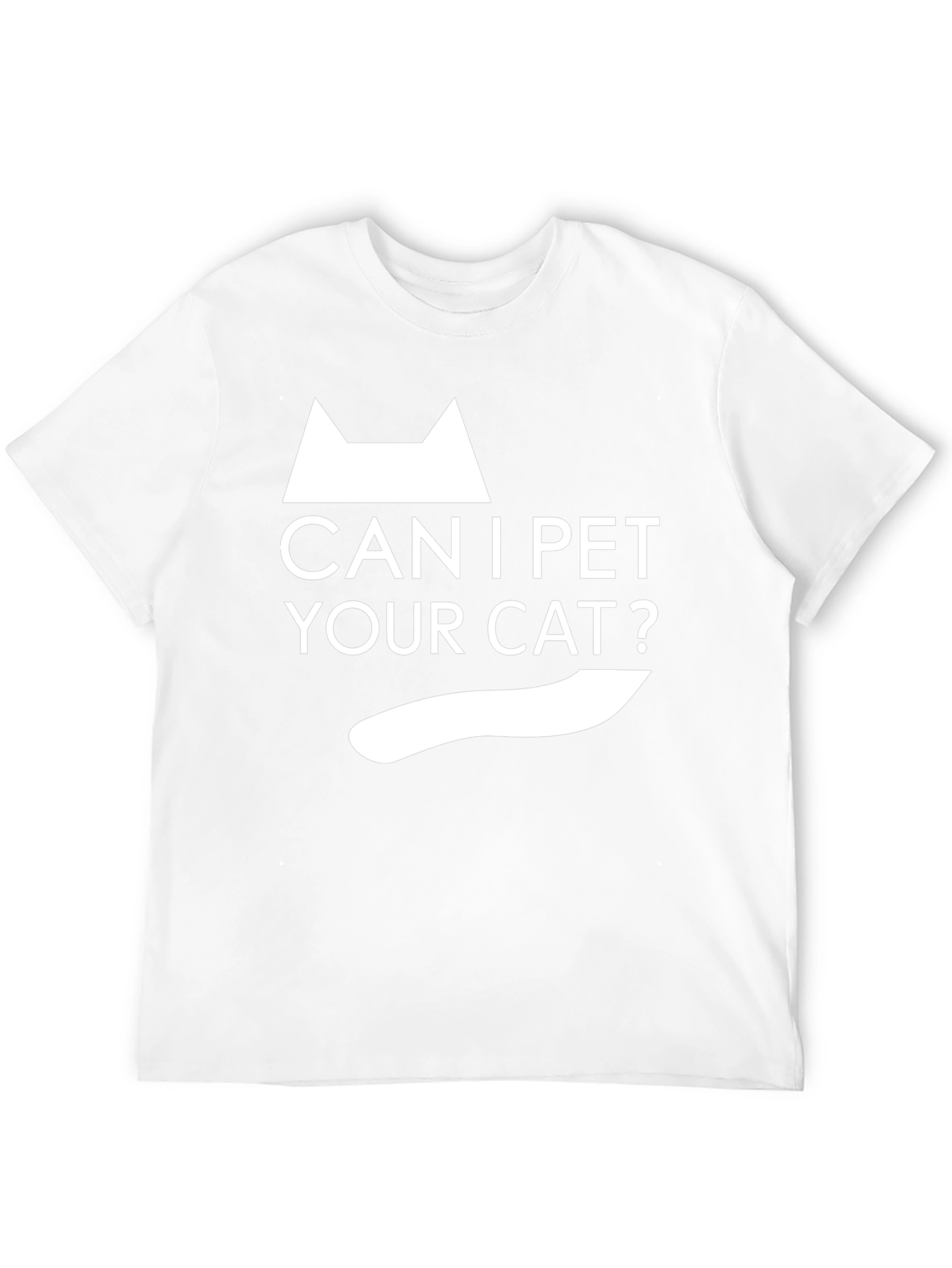 Can I Pet Your Cat? Graphic T-Shirt