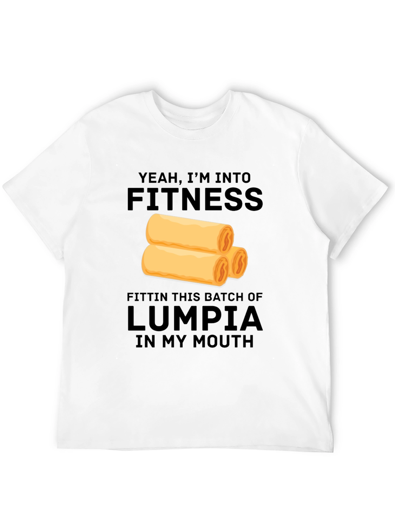 Fitness Lumpia T-Shirt Funny Foodie Tee