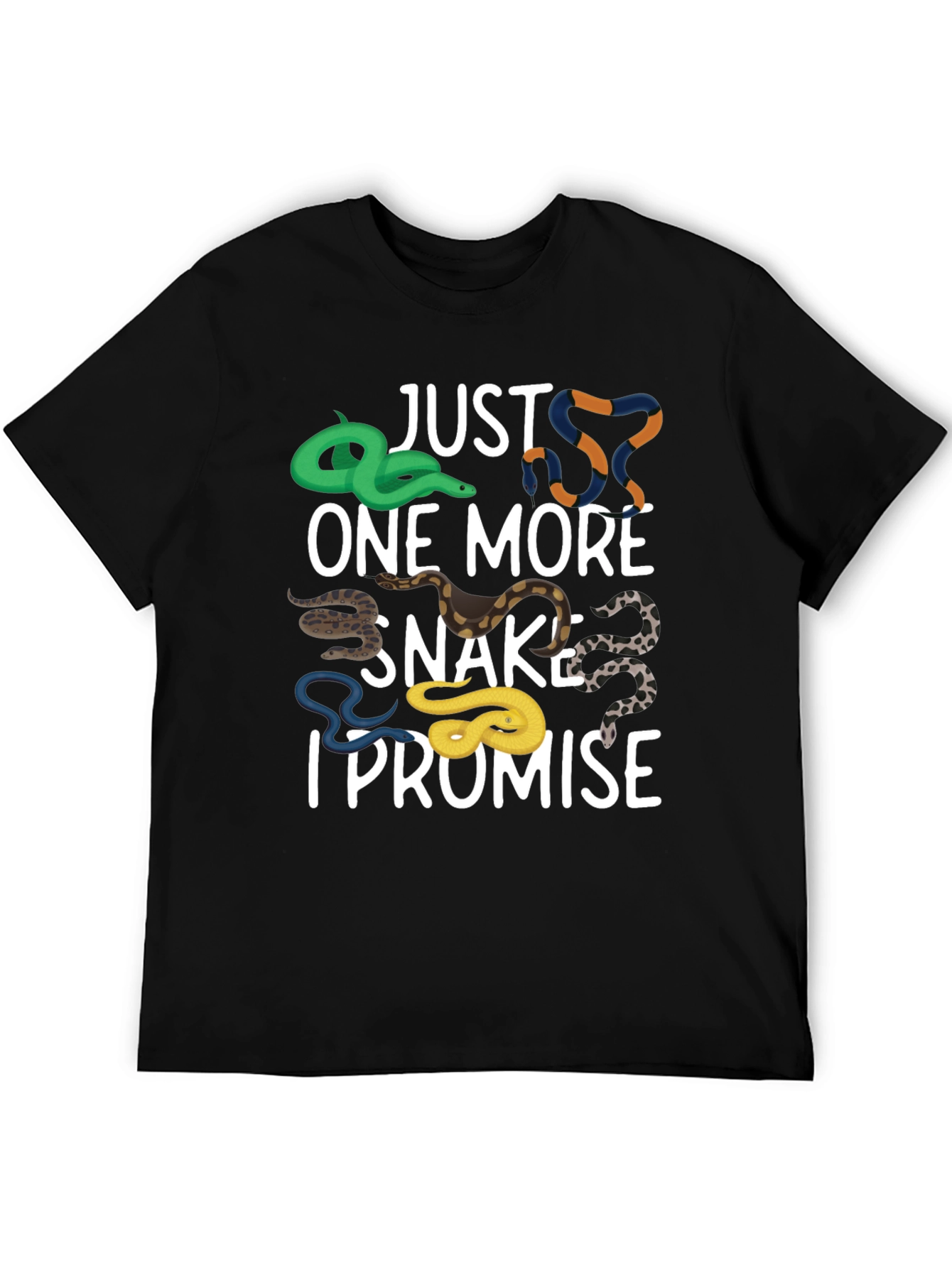Just One More Snake I Promise T-Shirt