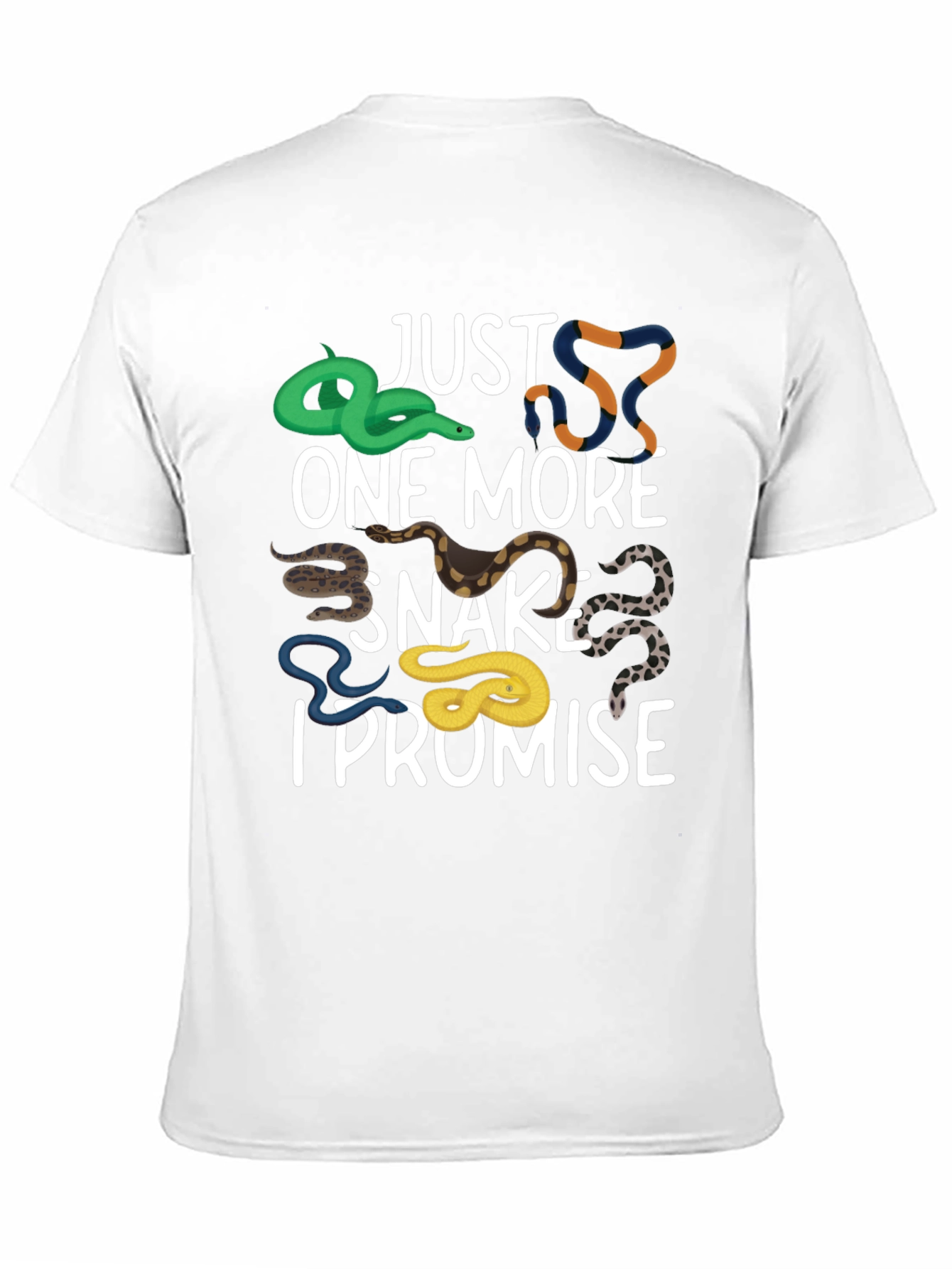 Just One More Snake I Promise T-Shirt