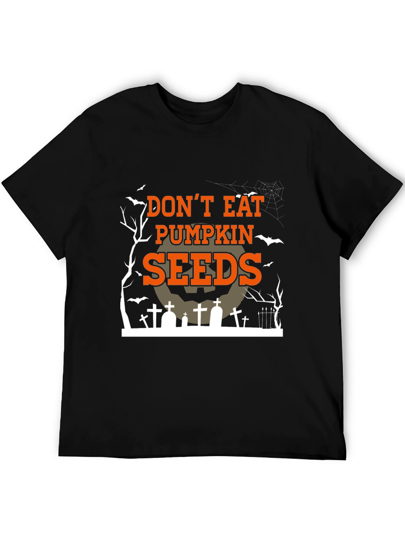 Dont Eat Pumpkin Seeds Halloween T-Shirt