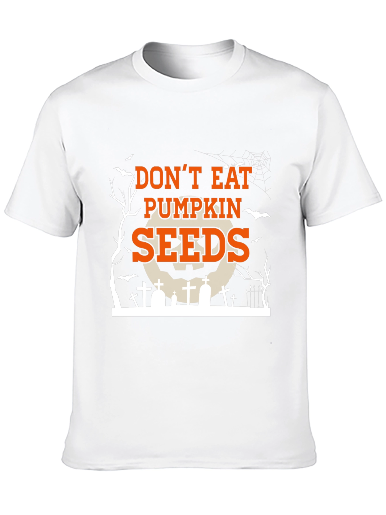 Dont Eat Pumpkin Seeds Halloween T-Shirt