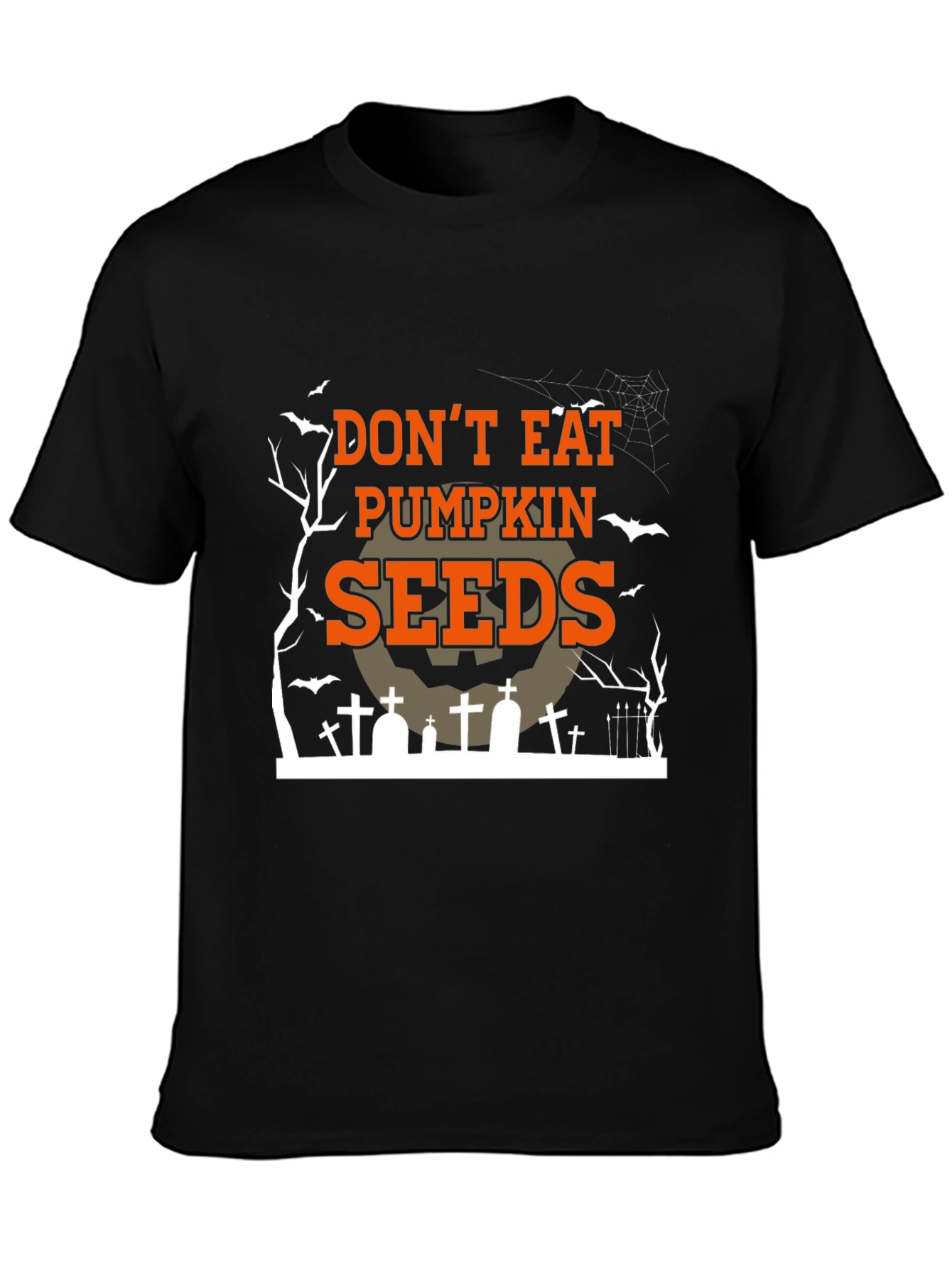 Dont Eat Pumpkin Seeds Halloween T-Shirt