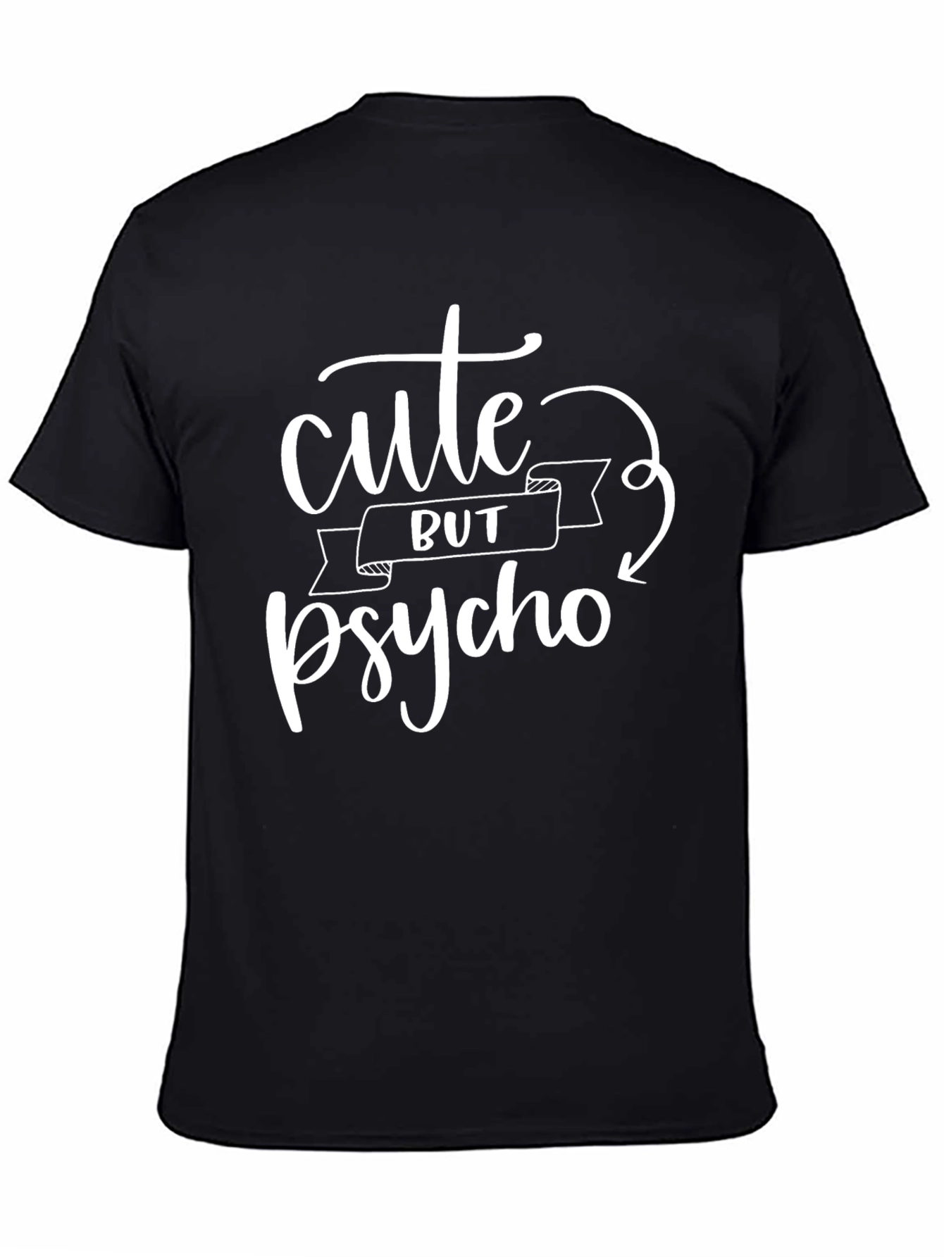 Cute But Psycho Graphic Tee