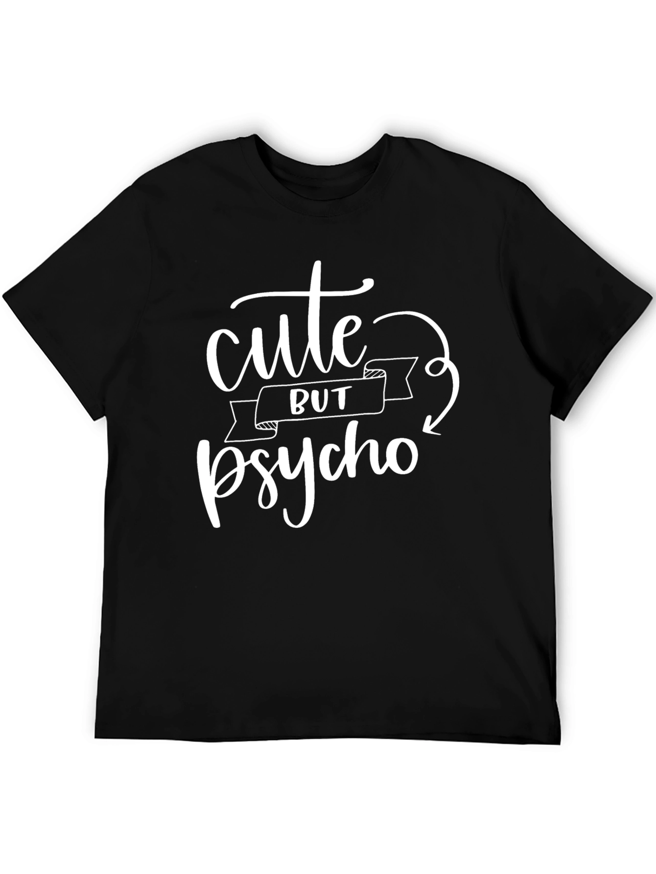 Cute But Psycho Graphic Tee