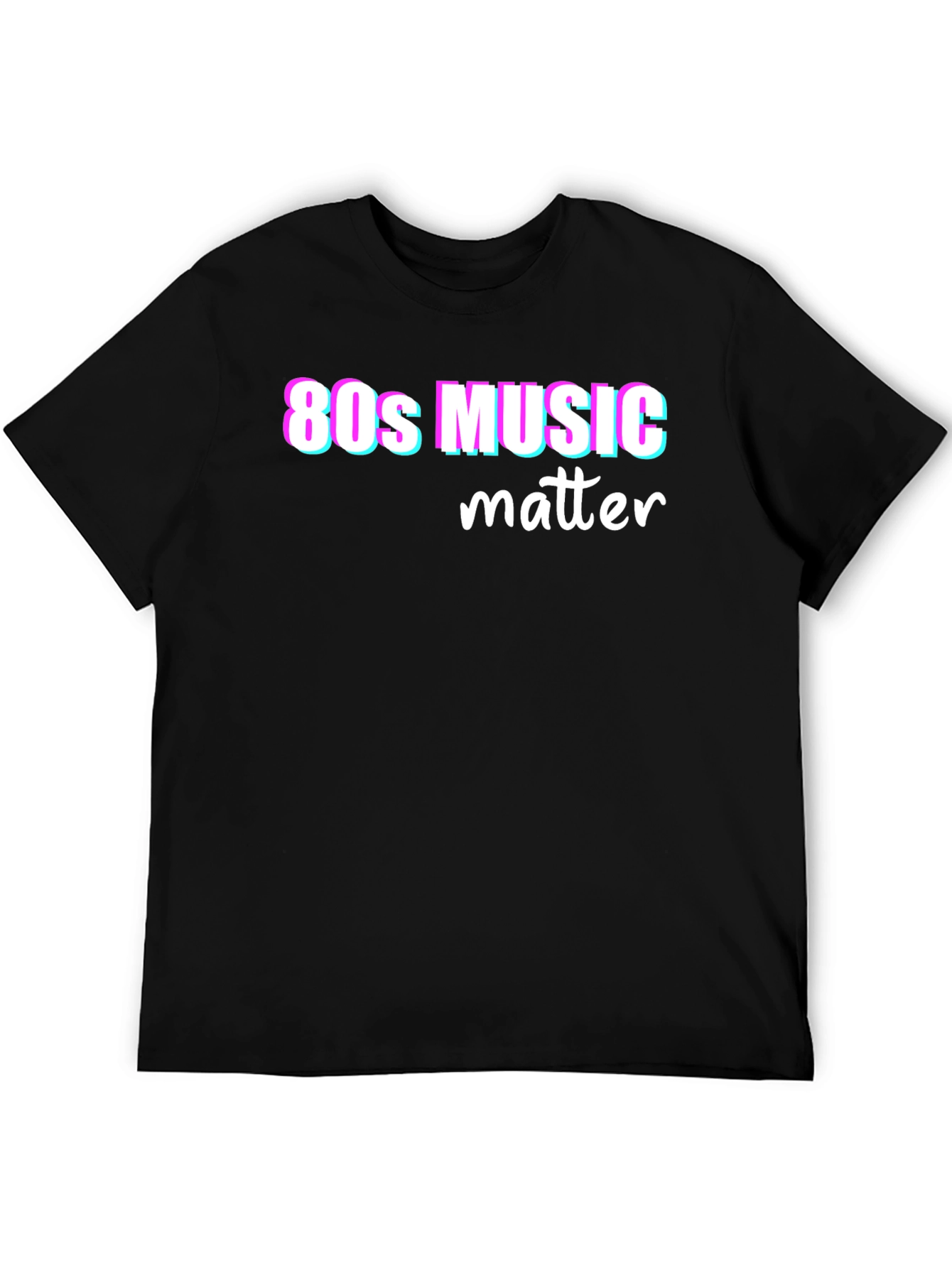 80s Music Matters Graphic T-Shirt