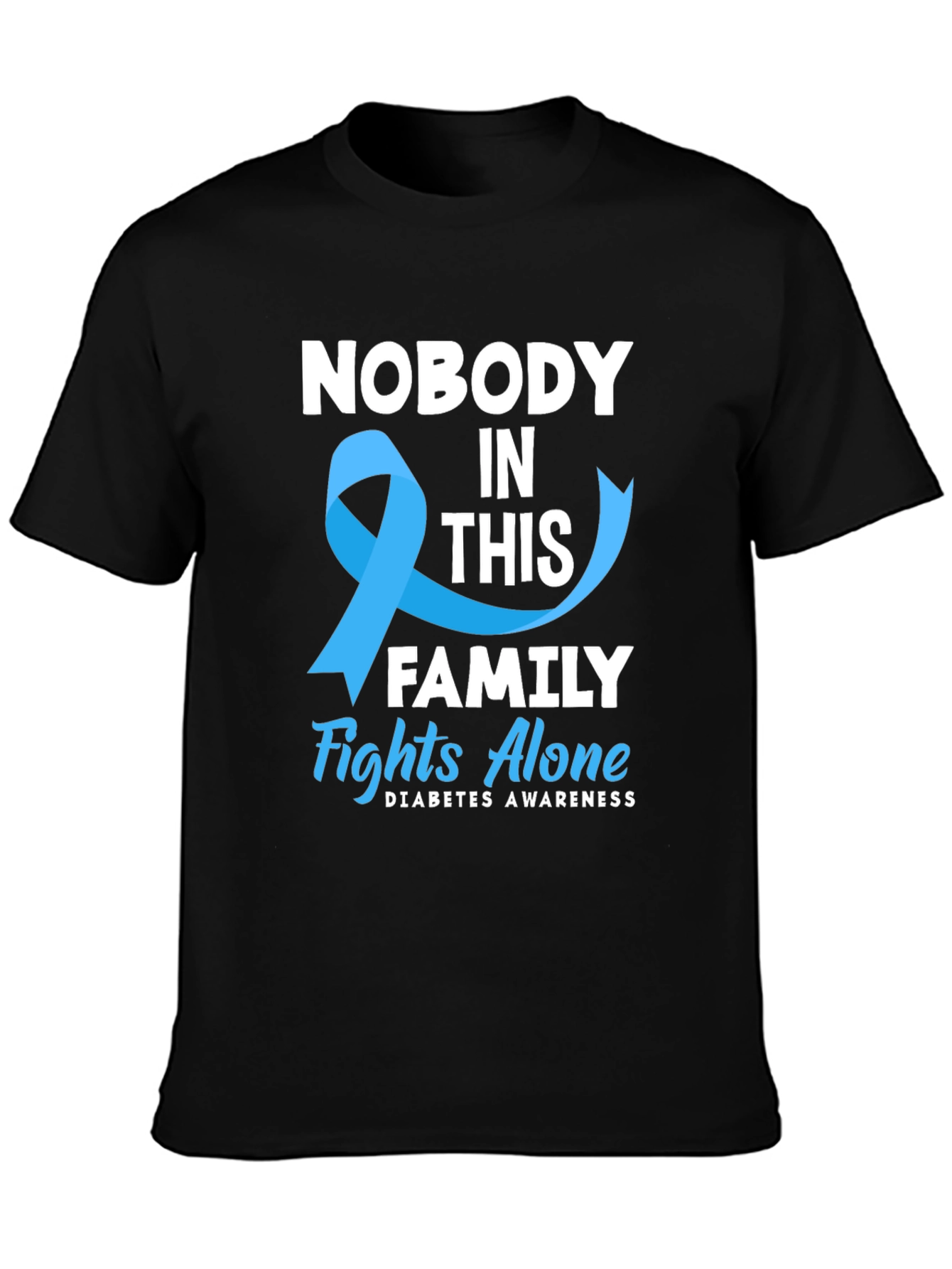 Diabetes Awareness T-Shirt: Nobody Fights Alone