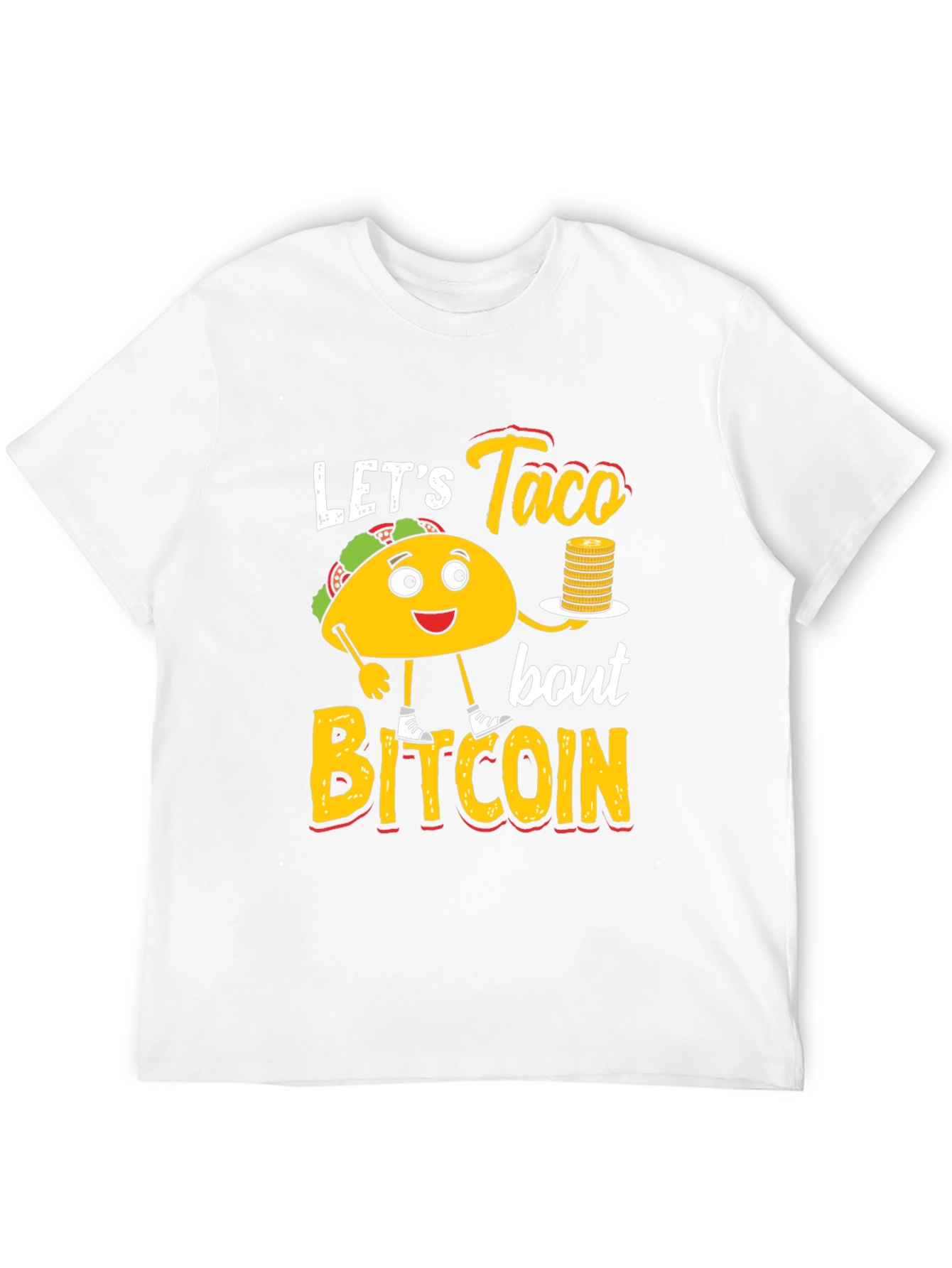 Lets Taco Bout Bitcoin Graphic Tee